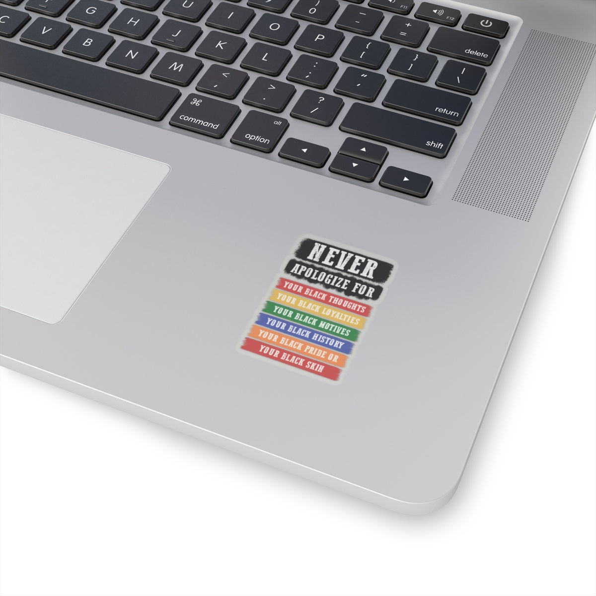 Never Apologize | Version 2 |Kriss-Cut Stickers
