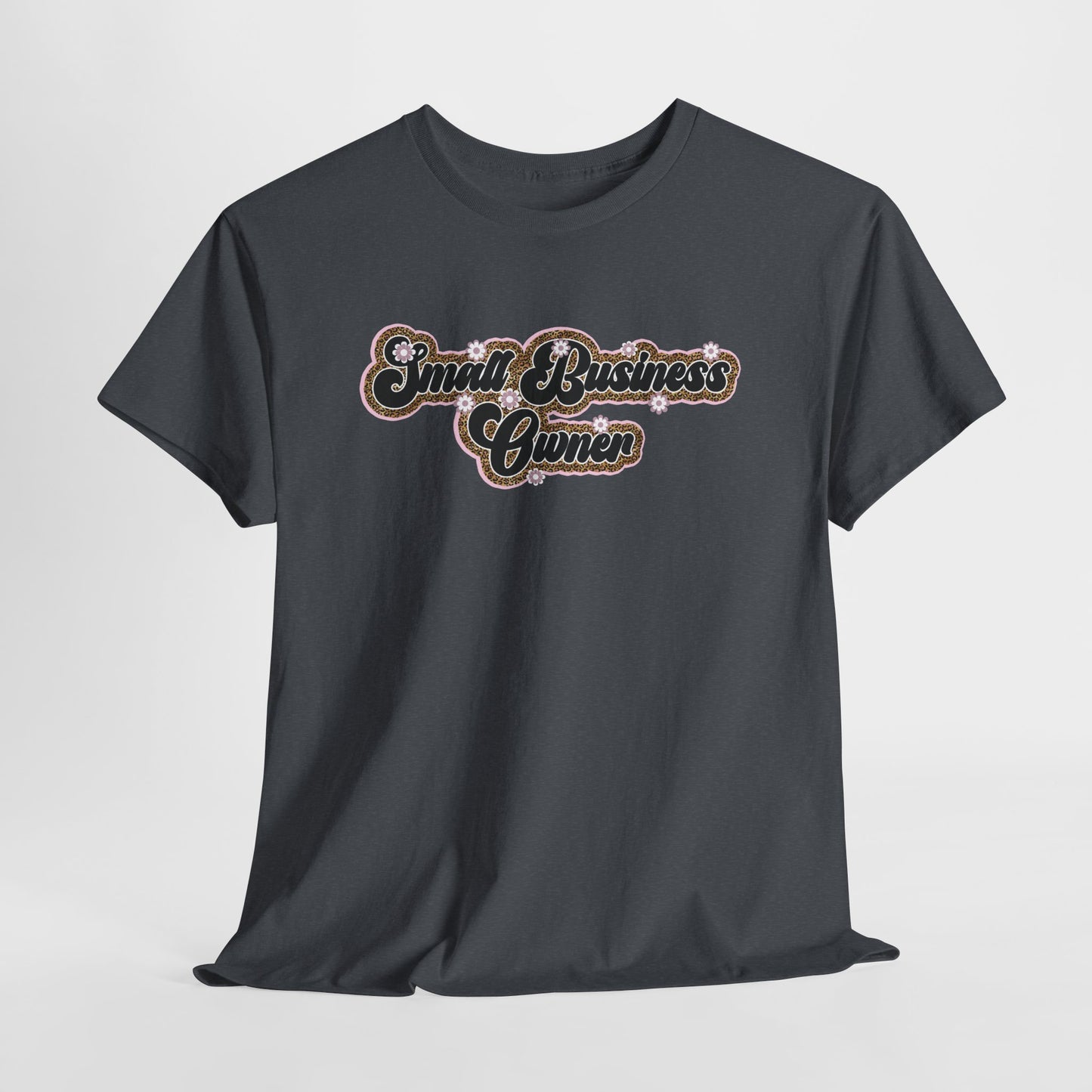 Small Business Owner | Version 3| T-Shirt