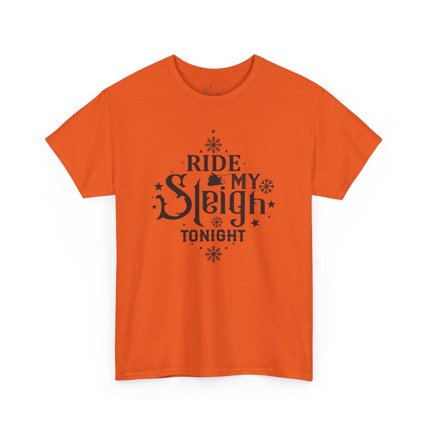 Ride My Sleigh Tonight | T-Shirt | Black Print