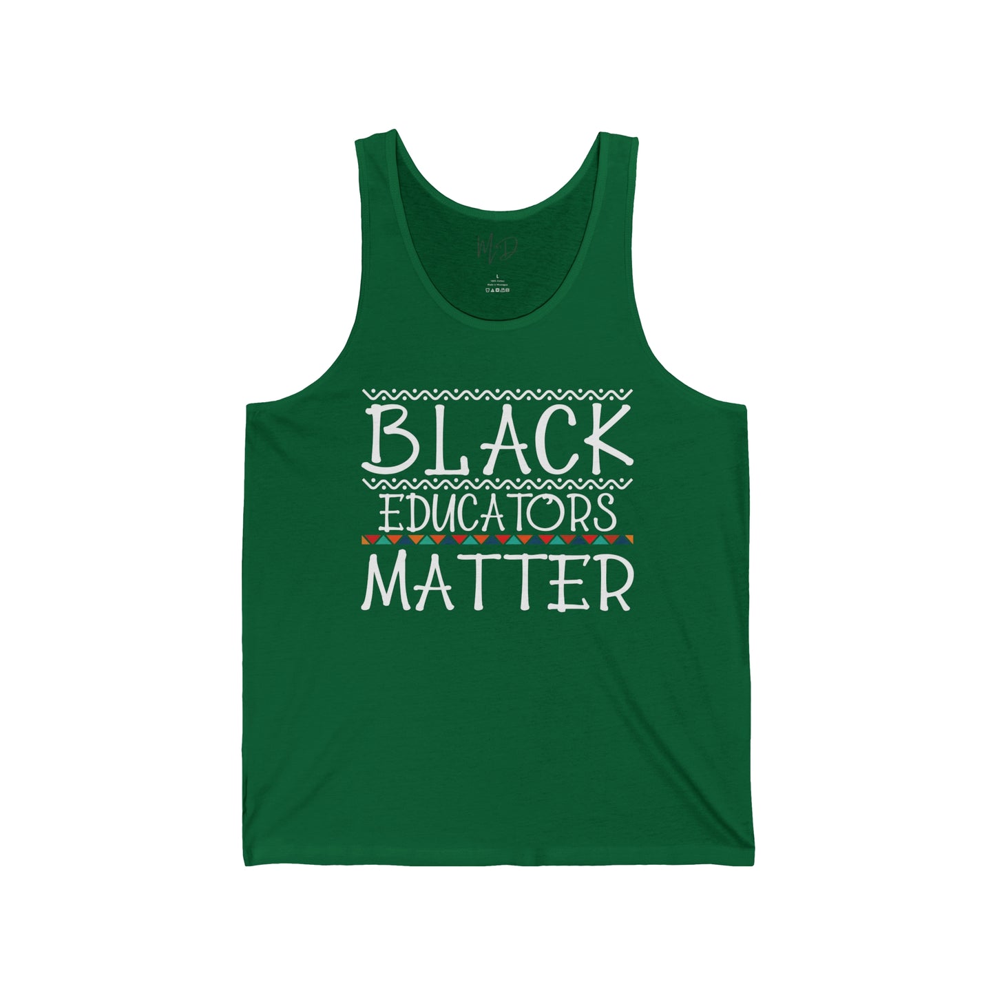 Black Educators Matter Tank Top Unisex (Version 2)