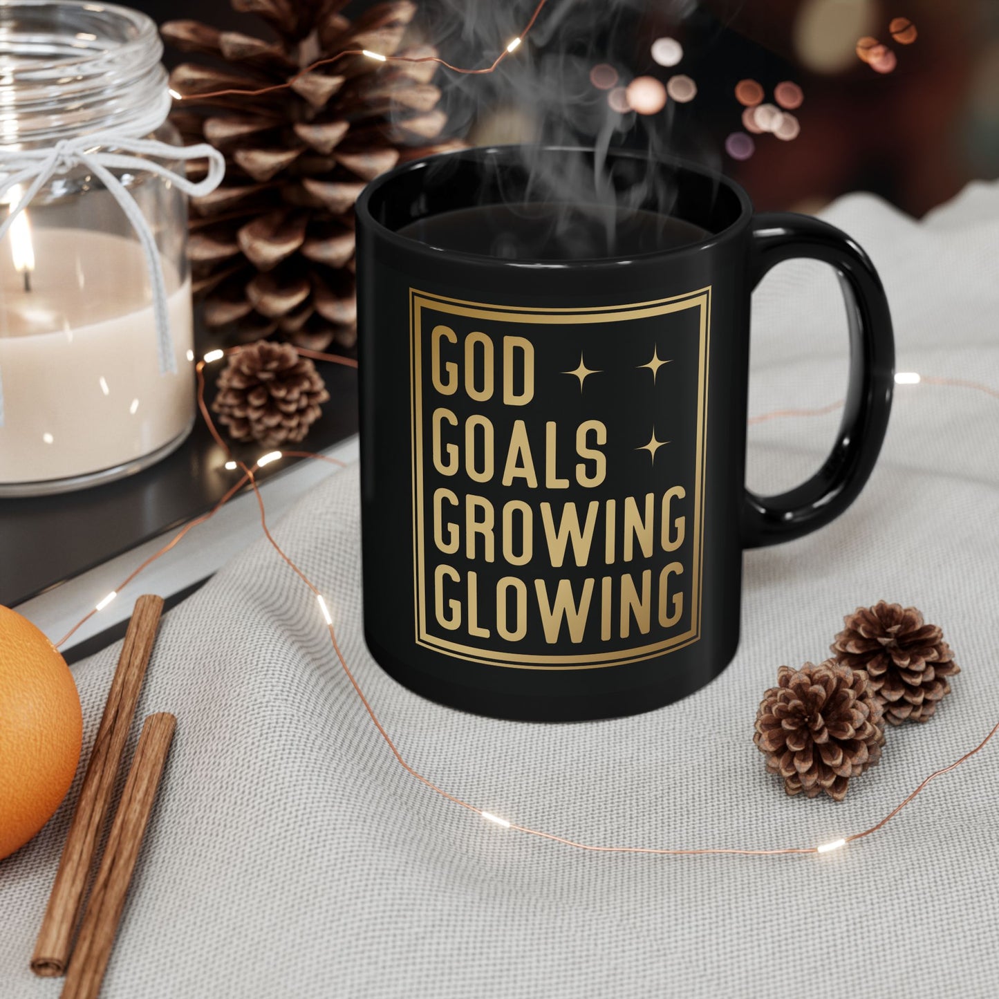 God Goals Growing Glowing | 11oz or 15 oz Mug| Black