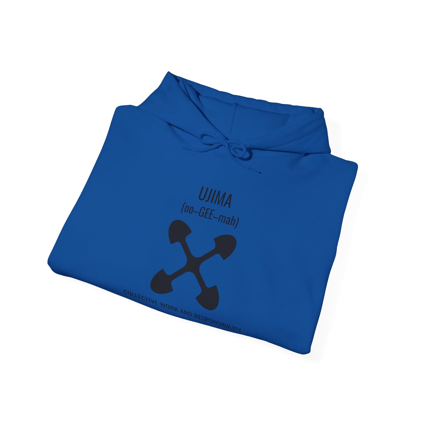 Ujima (Day 3) | Collective Work & Responsibility | Hooded Sweatshirt