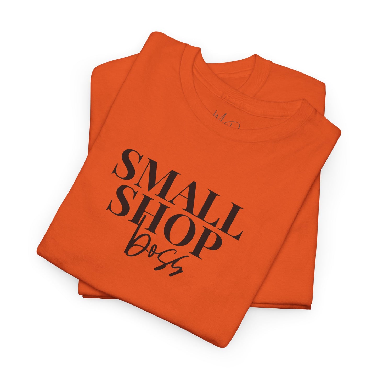Small Shop Boss | T-Shirt