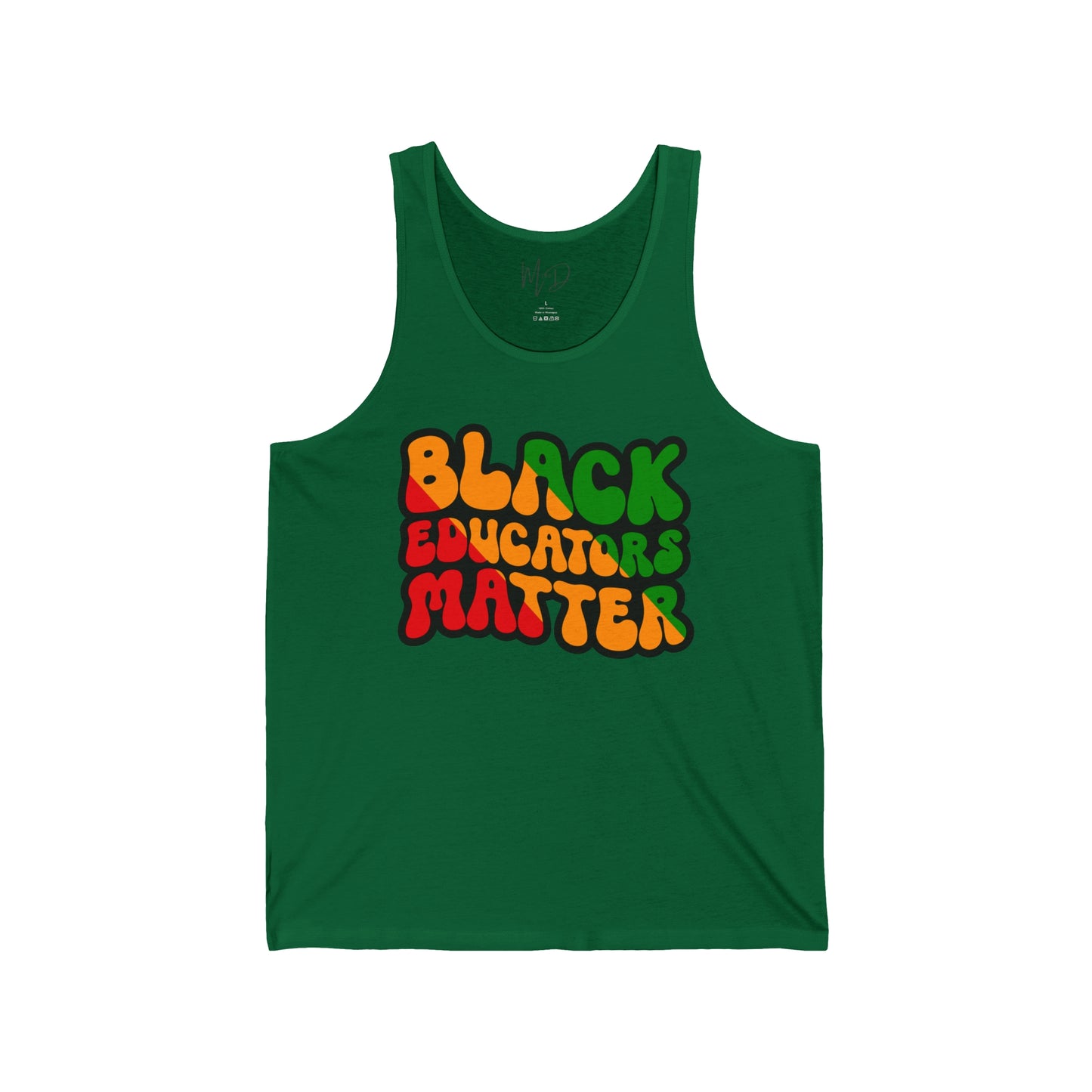 Black Educators Matter Tank Top Unisex (Version 3)