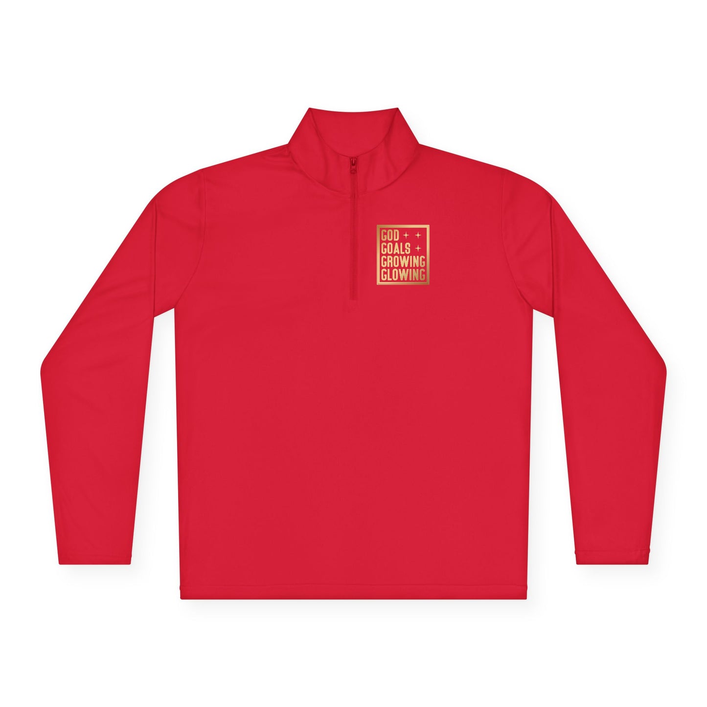 God Goals Growing Glowing | Quarter Zip Pullover| 2-Sided Print