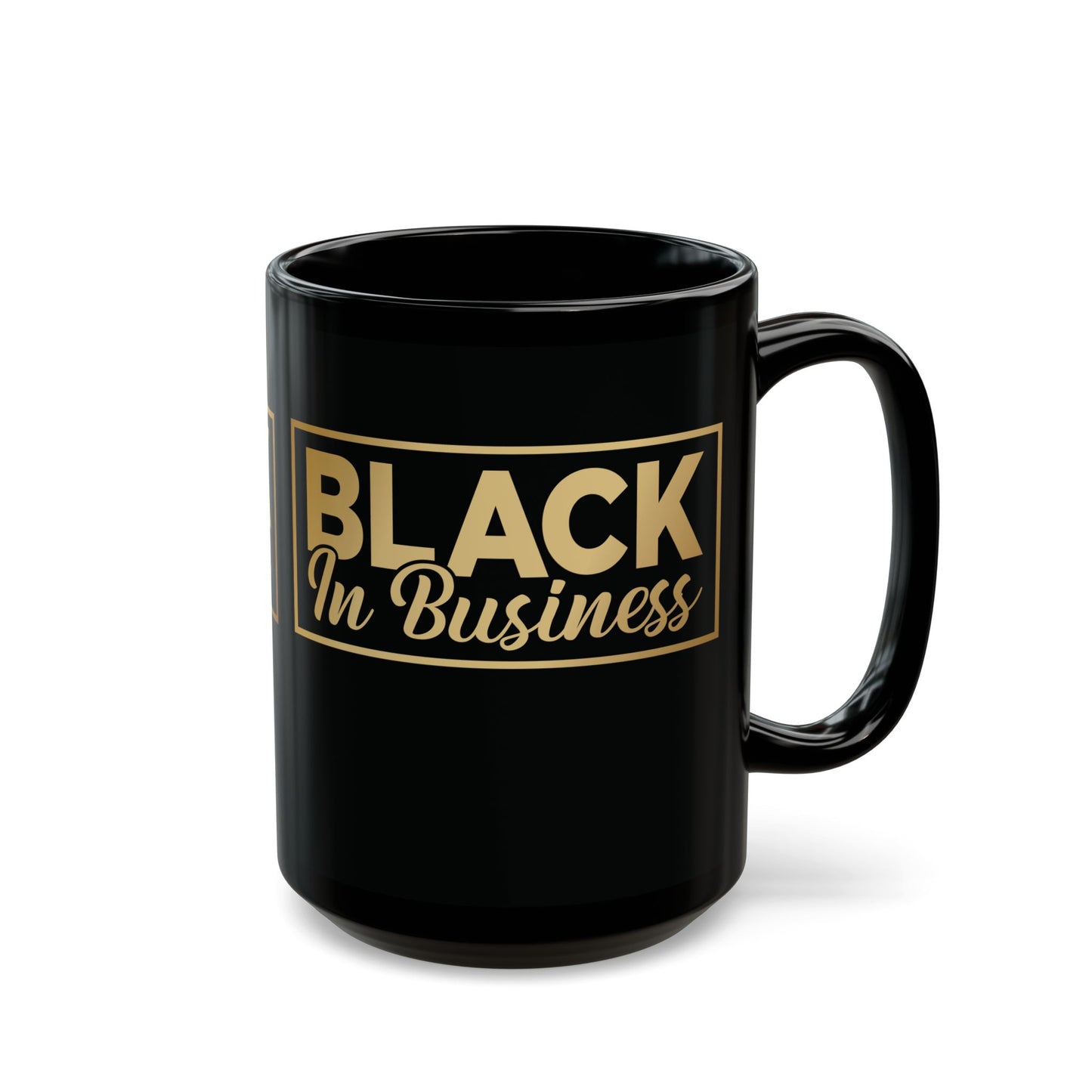 Black In Business| 11oz or 15 oz Mug| Black