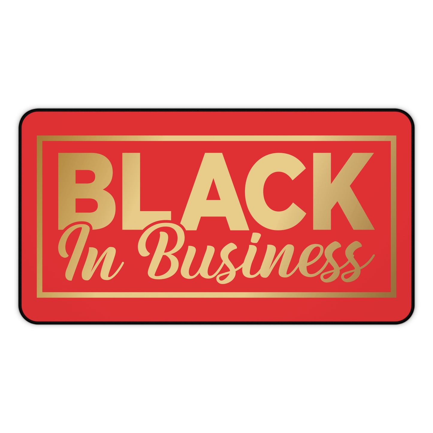 BLACK In Business | Desk Mat | Red