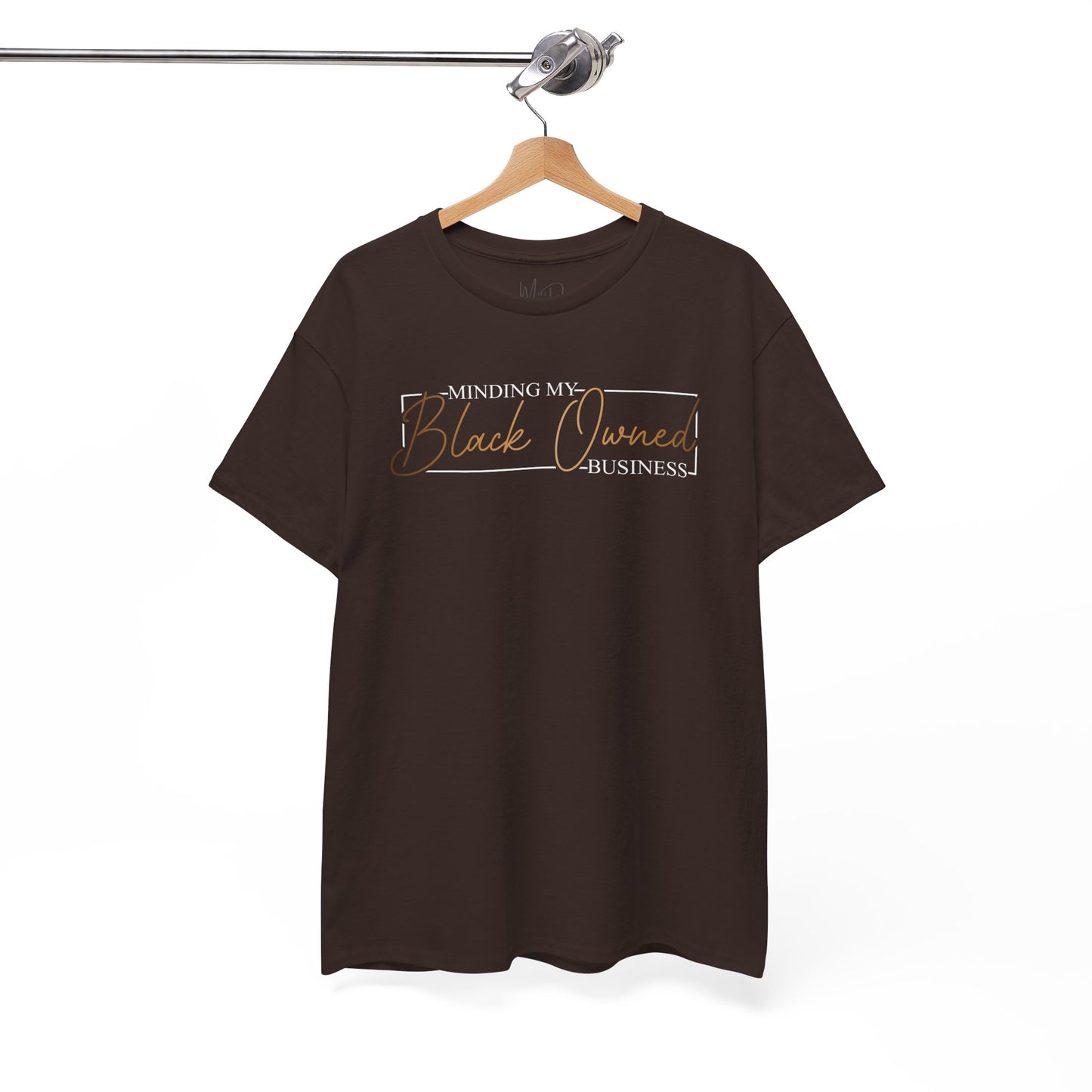Minding My Black Owned Business | Version 2|T-Shirt