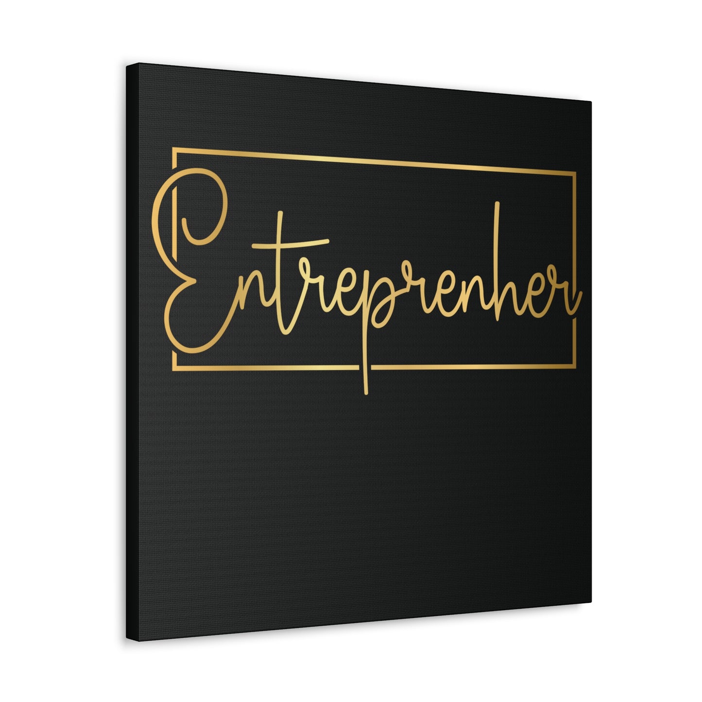 Entrepreneur | Canvas Gallery Wrap | Black Background