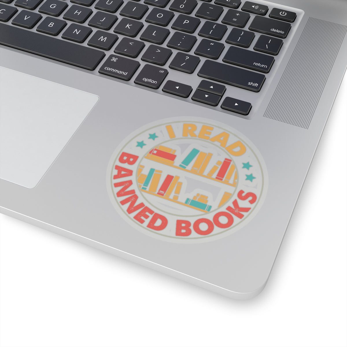 I Read Banned Books | Circle| Kriss-Cut Stickers | Multicolor