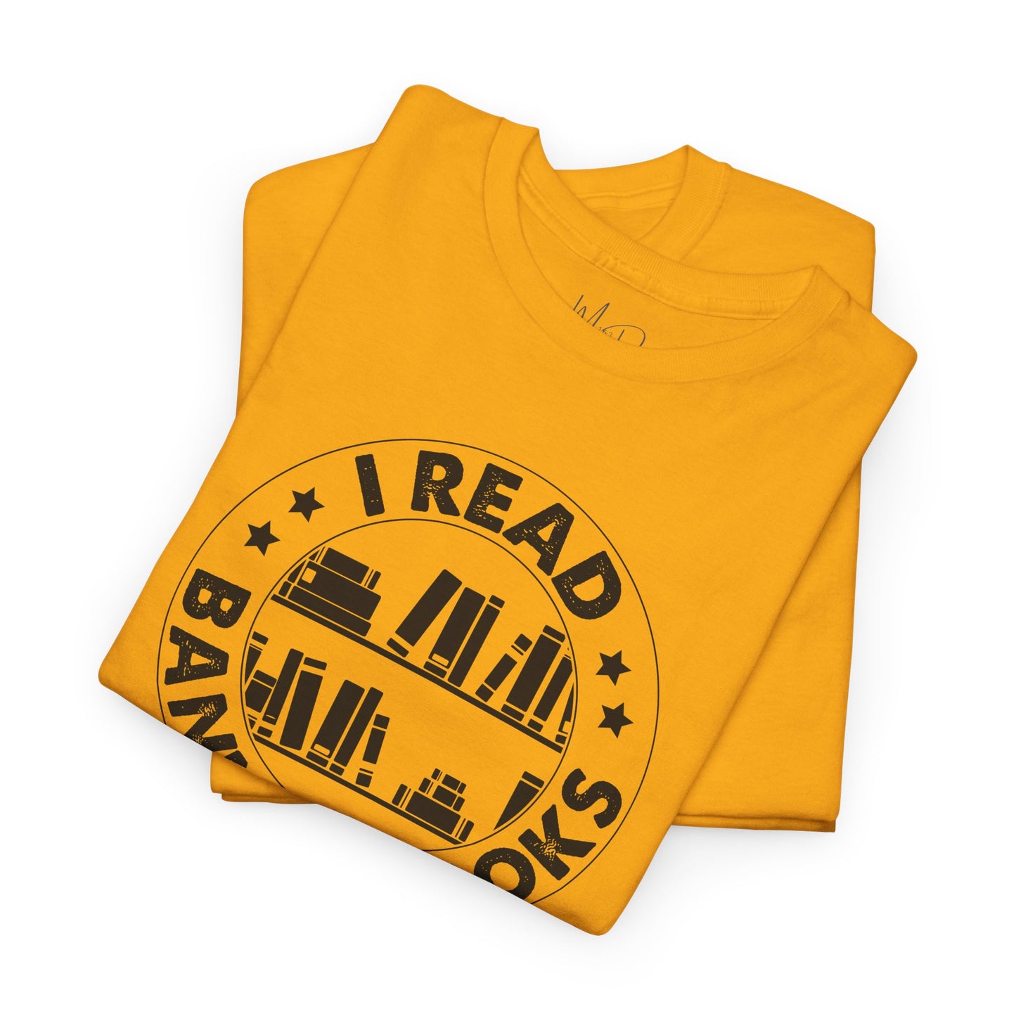 I Read Banned Books| T-Shirt| Black
