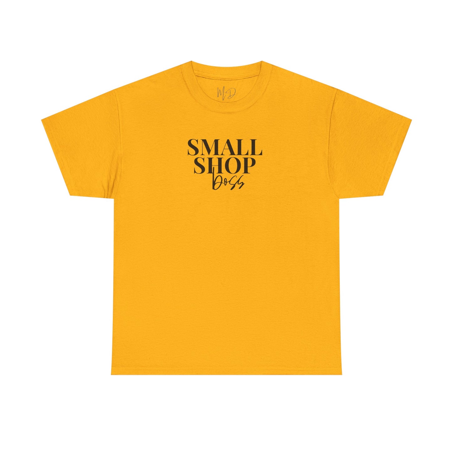 Small Shop Boss | T-Shirt