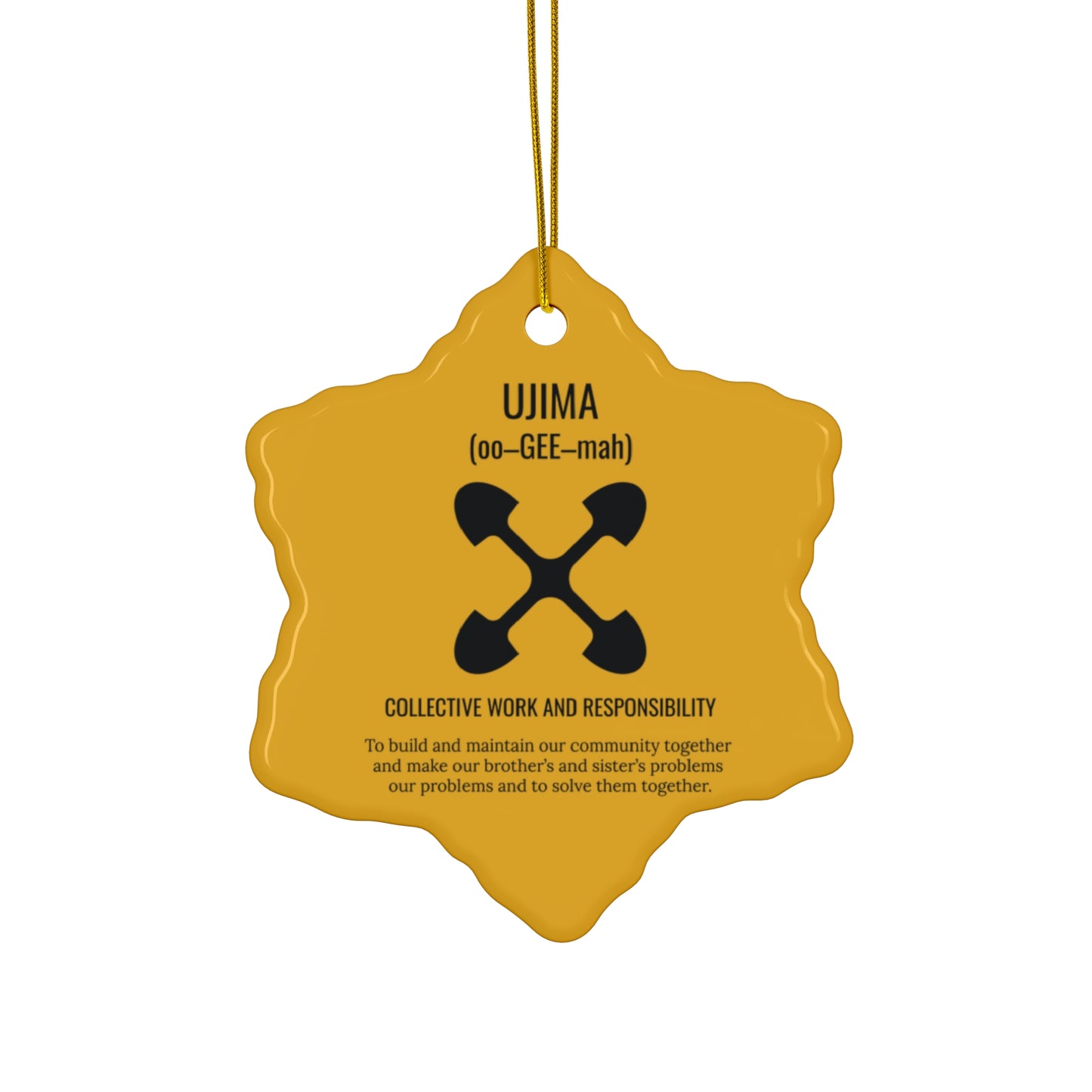 Ujima (Day 3) |Collective Work & Responsibility| Circle or Star Ornament | Yellow