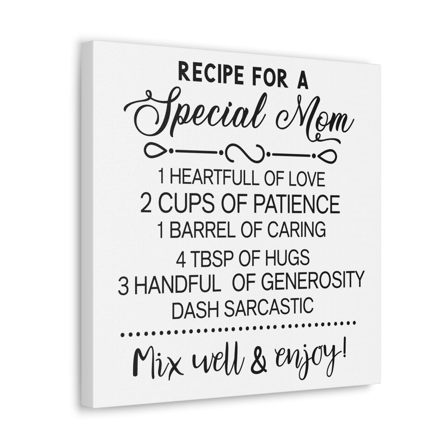 Special Mom Recipe | Canvas Gallery Wrap | White Background