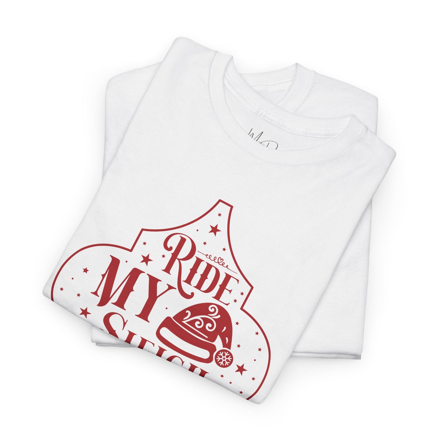 Ride My Sleigh Tonight | T-Shirt | Red Print