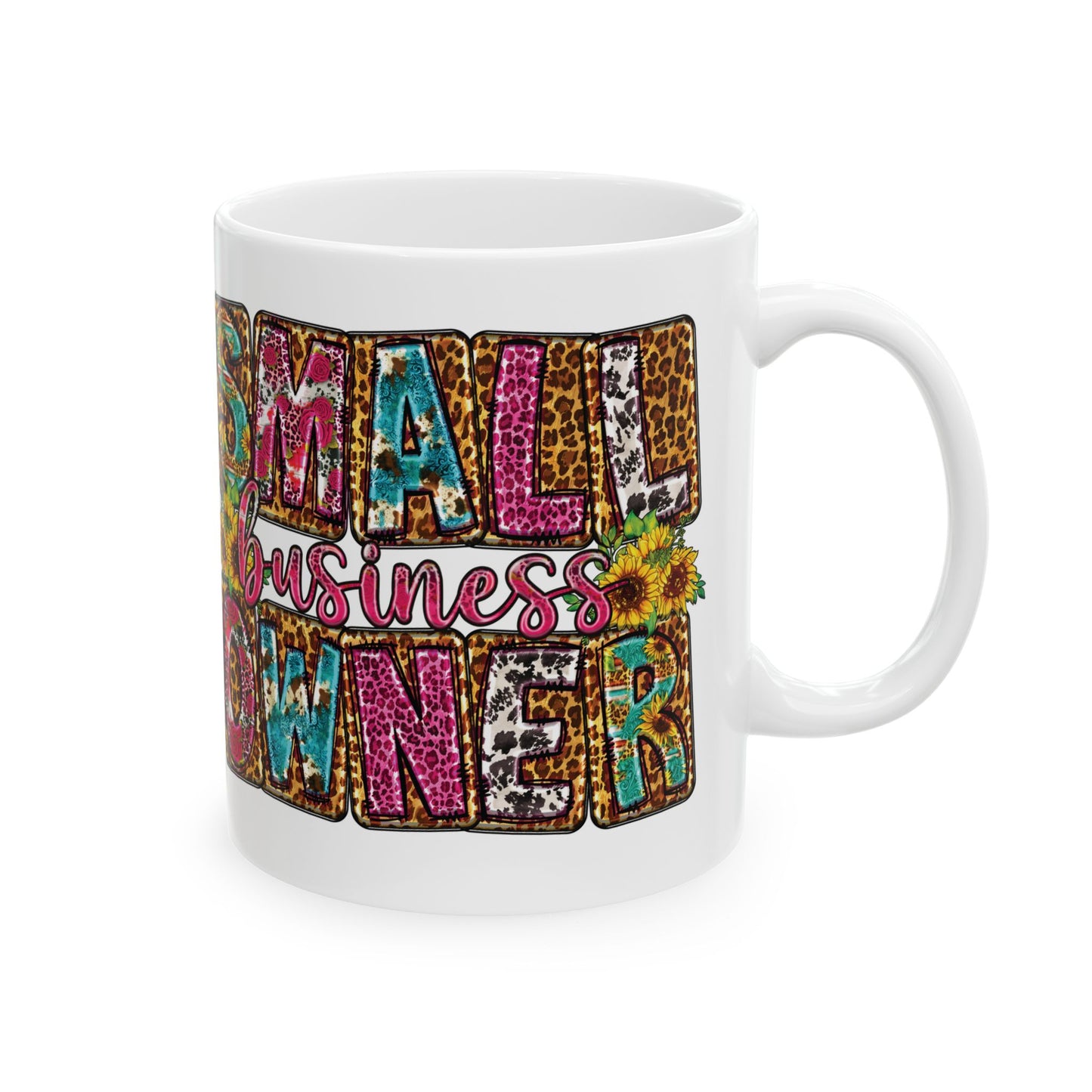 Small Business Owner | Version 2 | 11oz or 15 oz Mug| White