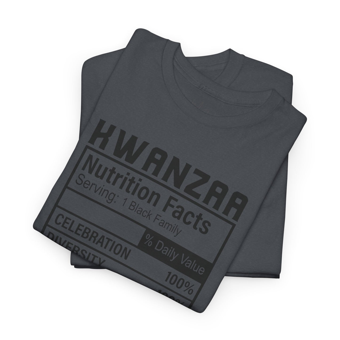 Kwanza Nutritional Facts | T-Shirt