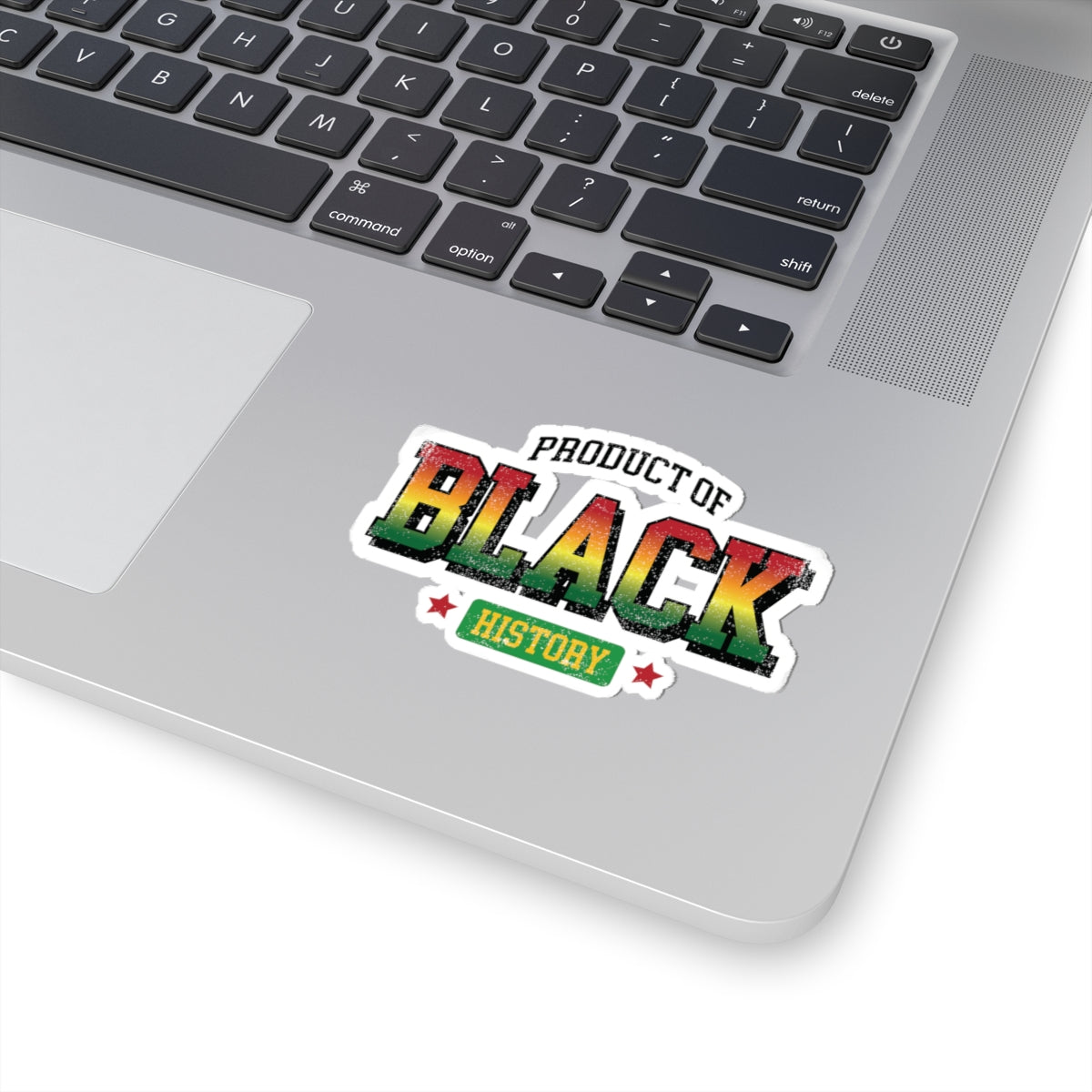 Product of Black History | Version 5| Kriss-Cut Stickers