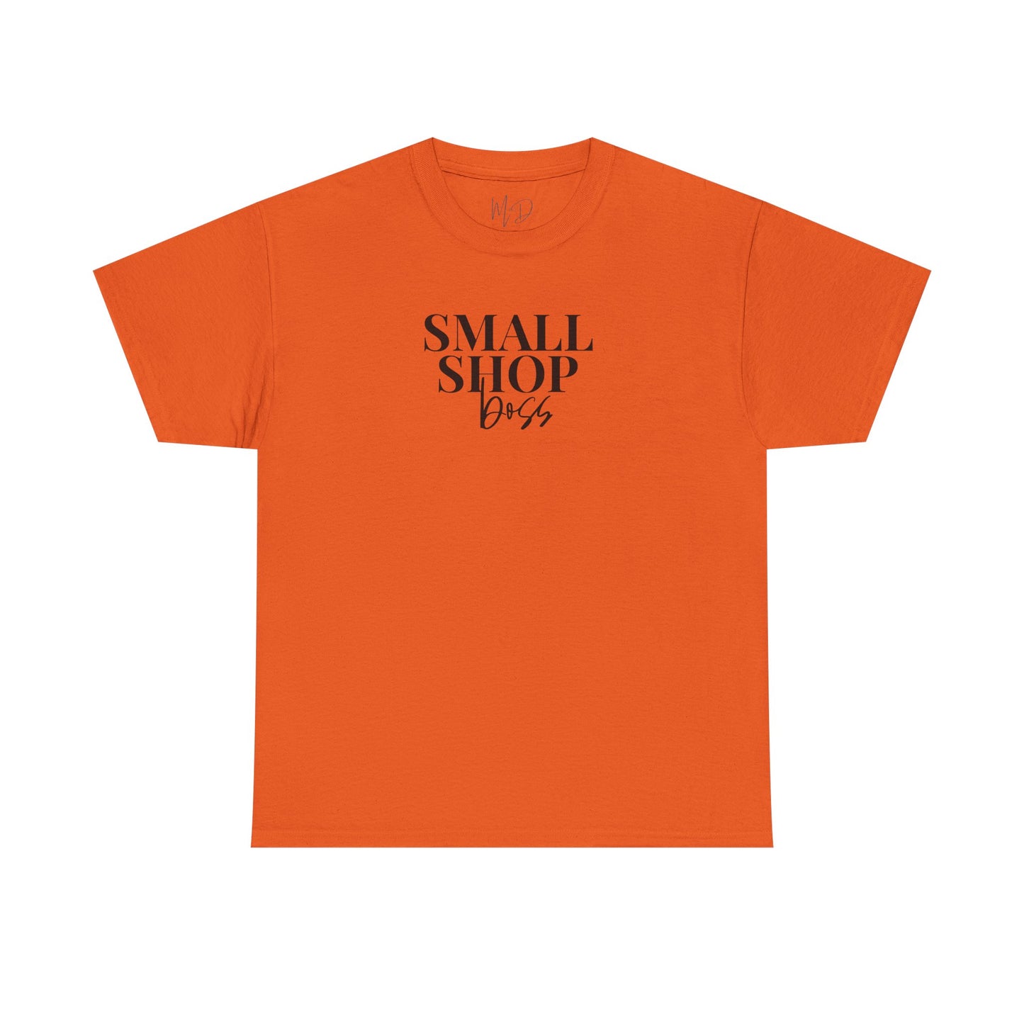 Small Shop Boss | T-Shirt