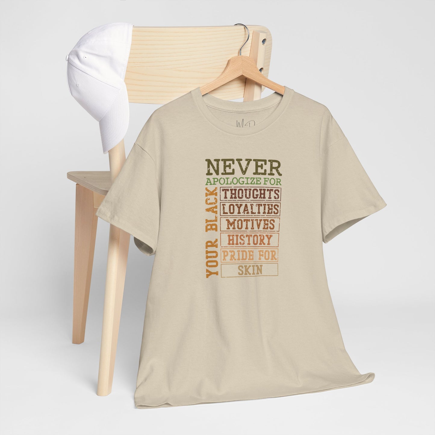 Never Apologize | T-Shirt (Version 3)