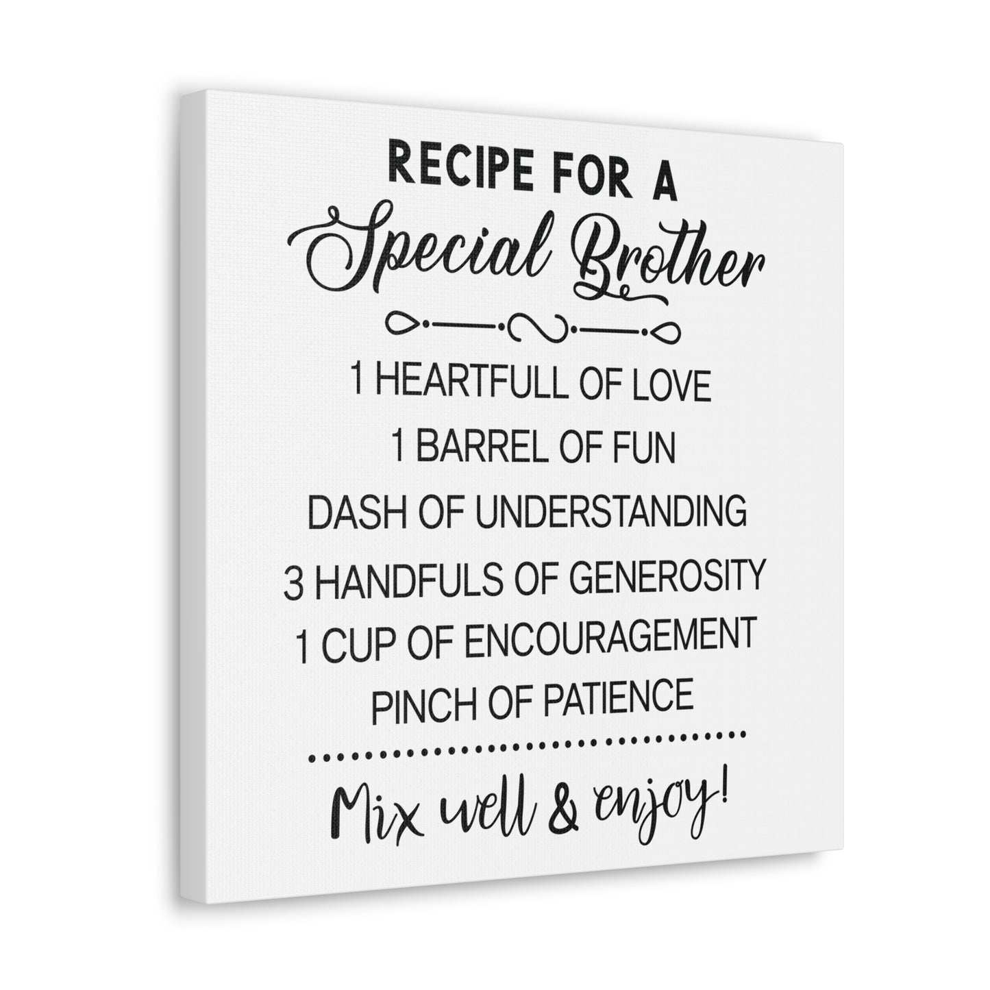 Special Brother Recipe | Canvas Gallery Wrap | White Background