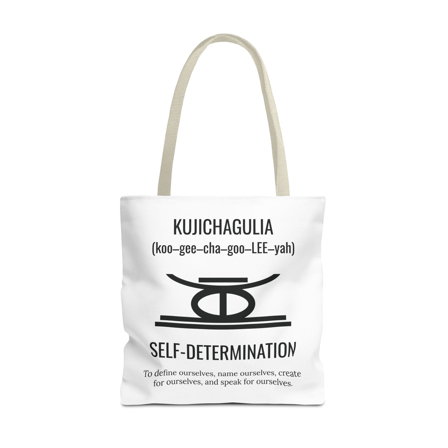 Kujichagulia (Day 2) | Self Determination | Tote Bag | White