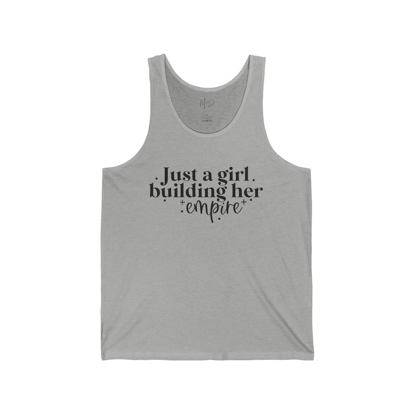 Just A Girl Building Her Empire| Tank Top