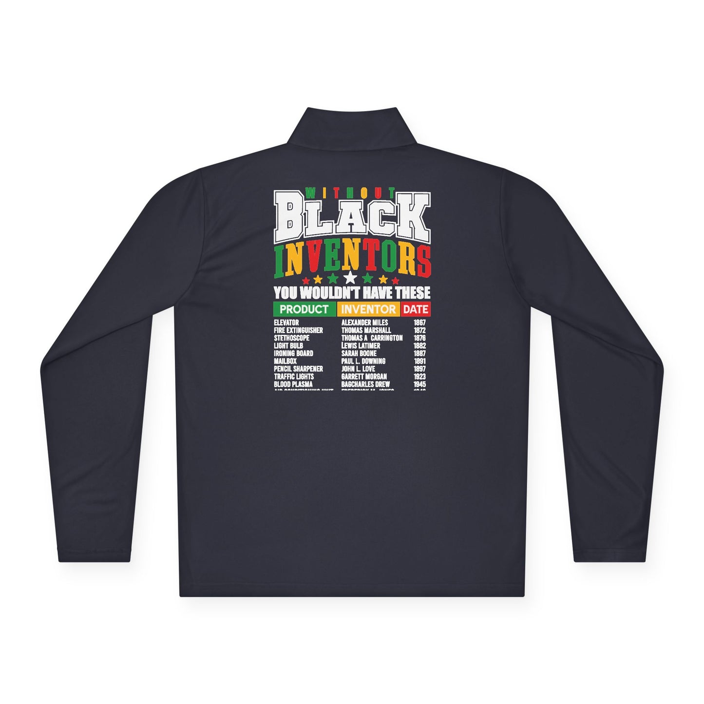 Black Inventors| Version 1| Quarter Zip Pullover| 2-Sided Print