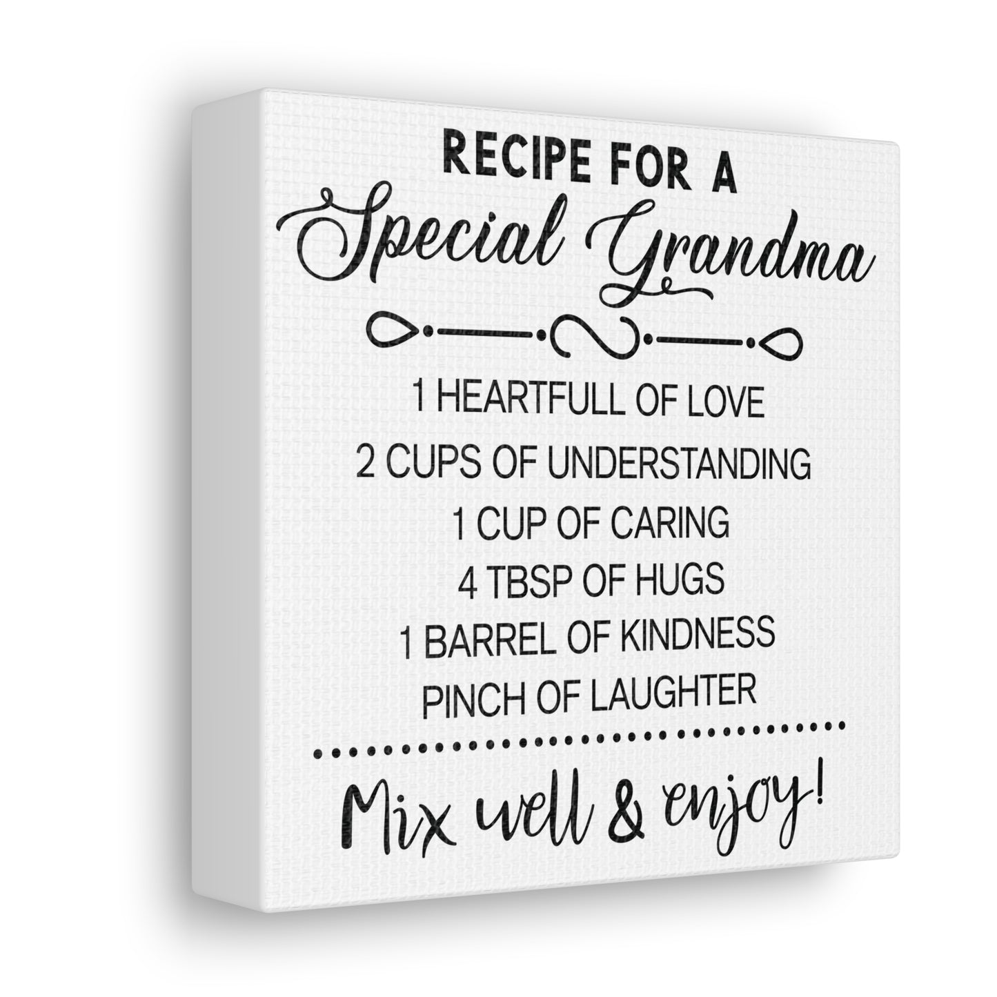 Special Grandma Recipe | Canvas Gallery Wrap | White Background