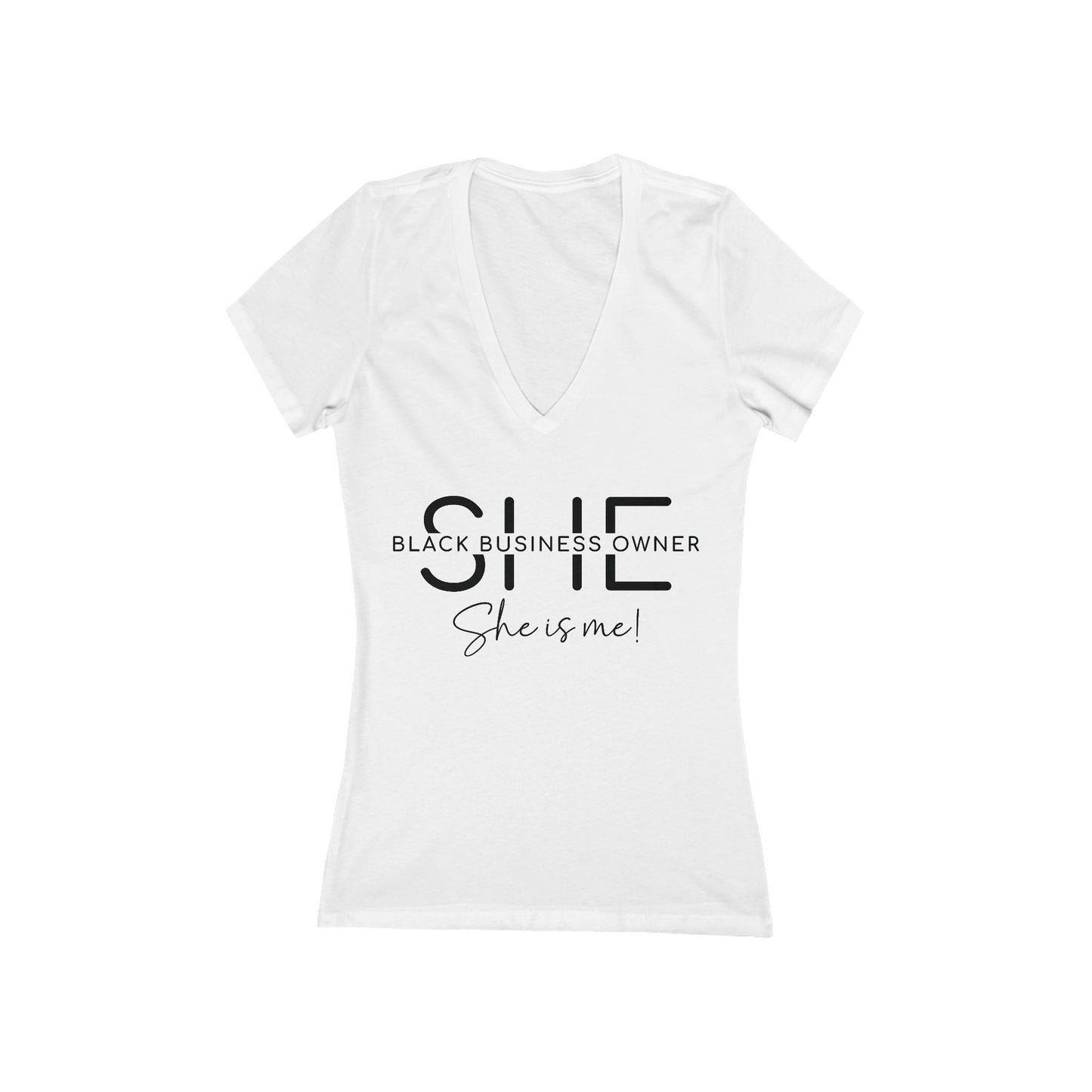SHE IS ME | T-Shirt | Black Font| Women's Short Sleeve Deep V-Neck T