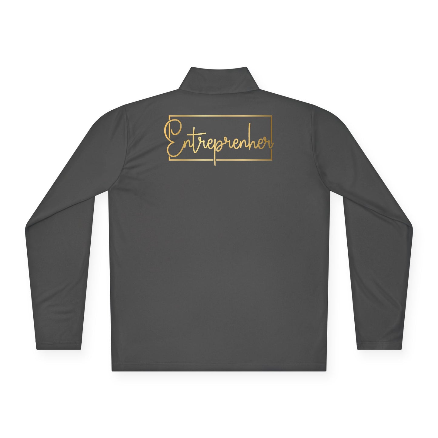 Entrepreneur | Quarter Zip Pullover| 2-Sided Print