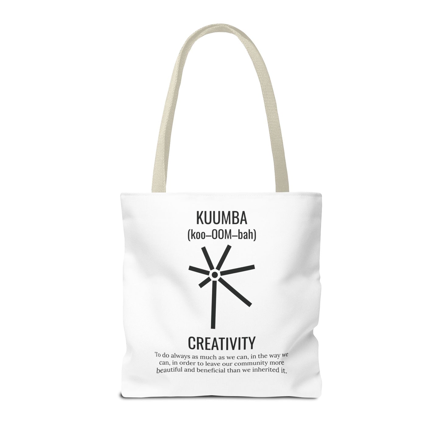 Kuumba (Day 6) | Creativity | Tote Bag | White