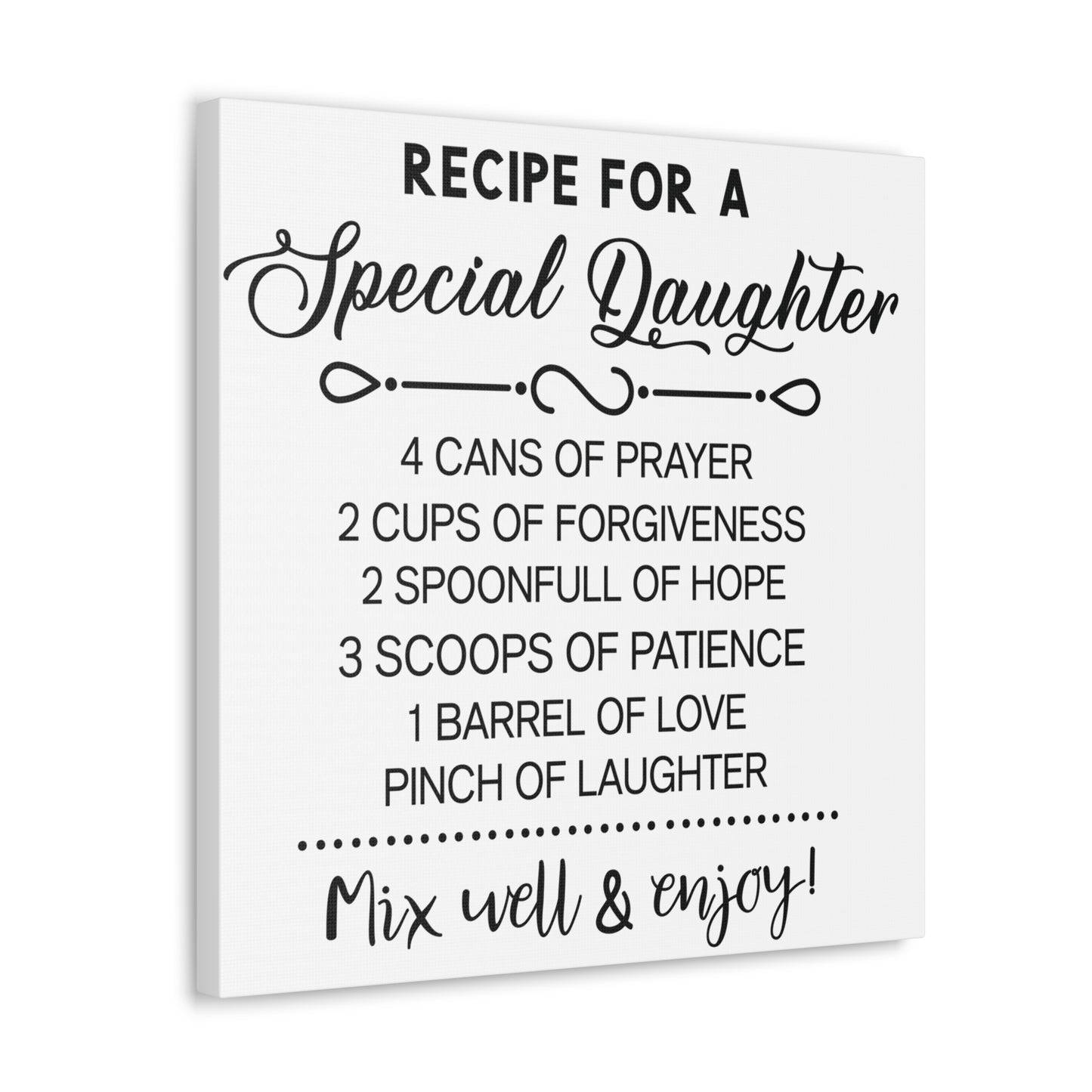 Special Daughter Recipe | Canvas Gallery Wrap | White Background