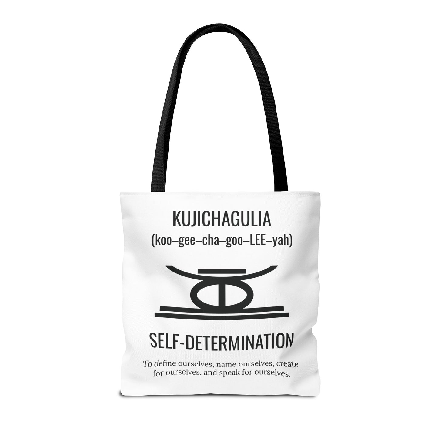 Kujichagulia (Day 2) | Self Determination | Tote Bag | White