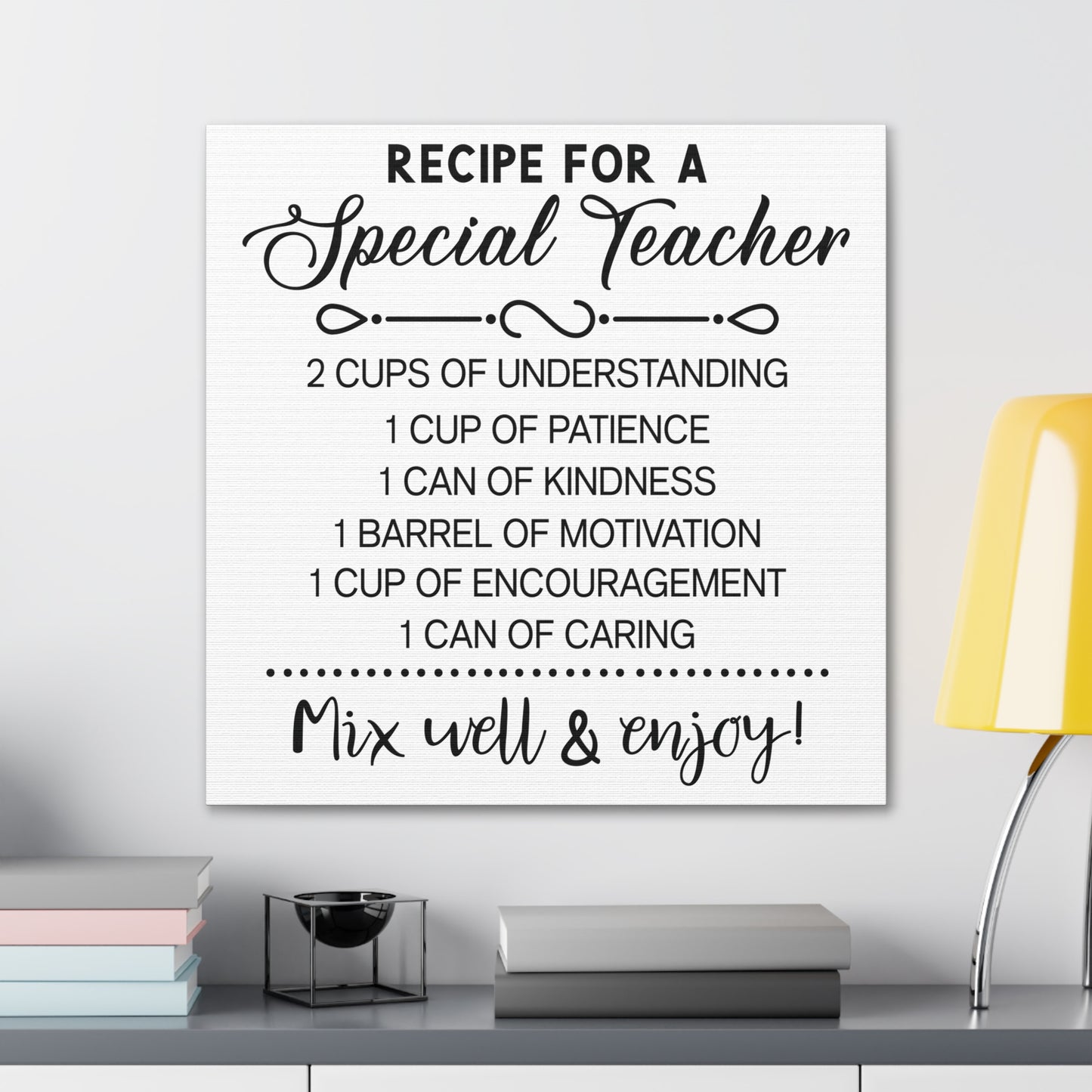 Special Teacher Recipe | Canvas Gallery Wrap | White Background