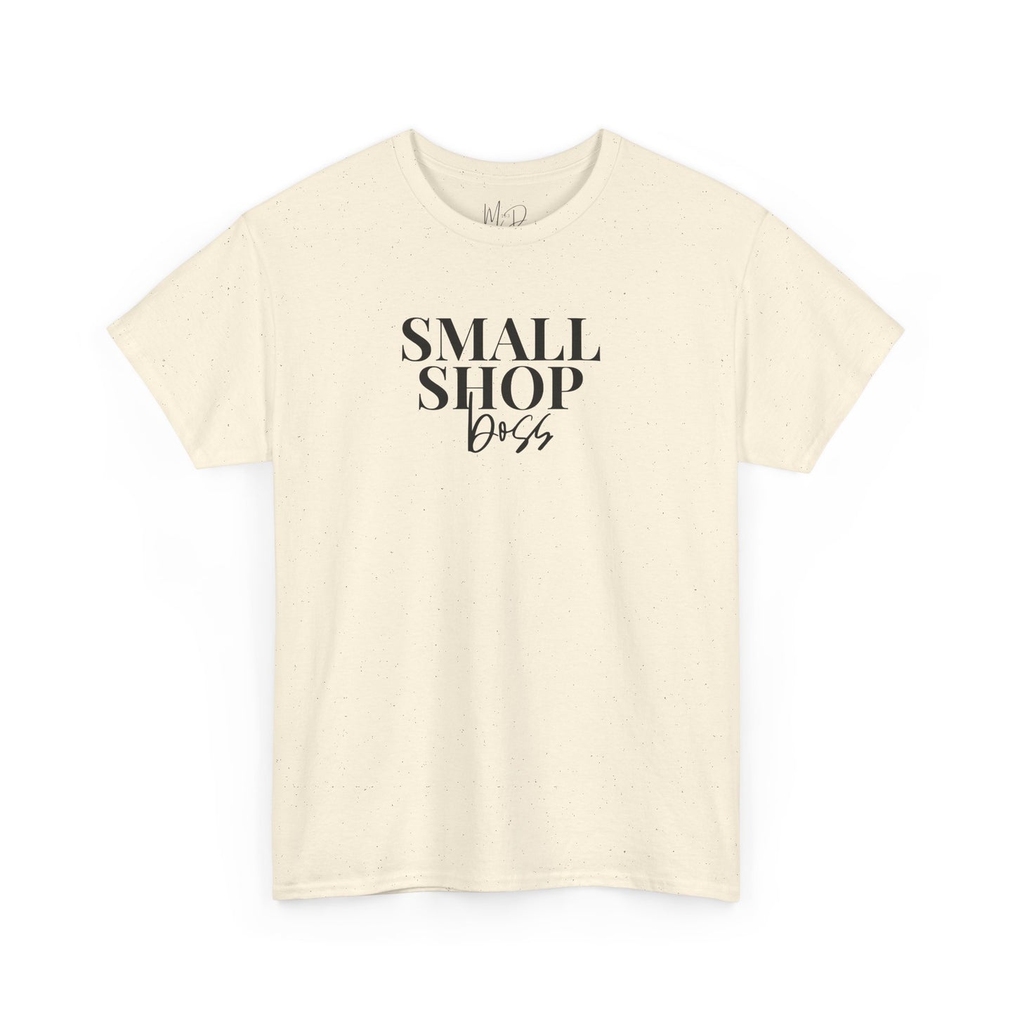 Small Shop Boss | T-Shirt