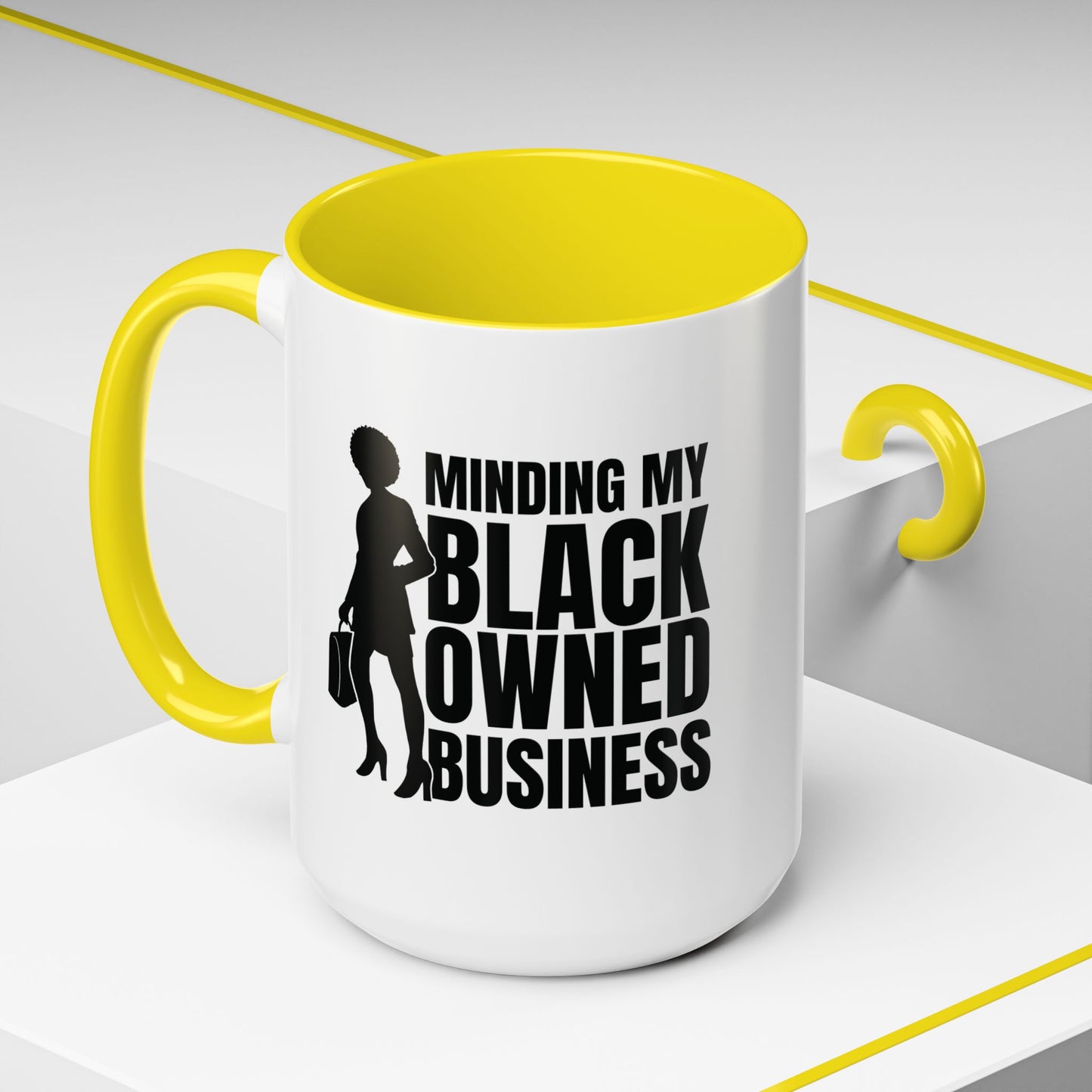 Minding My Black Owned Business | 11oz or 15 oz Mug| Version 1| | White Accent (Various Colors)