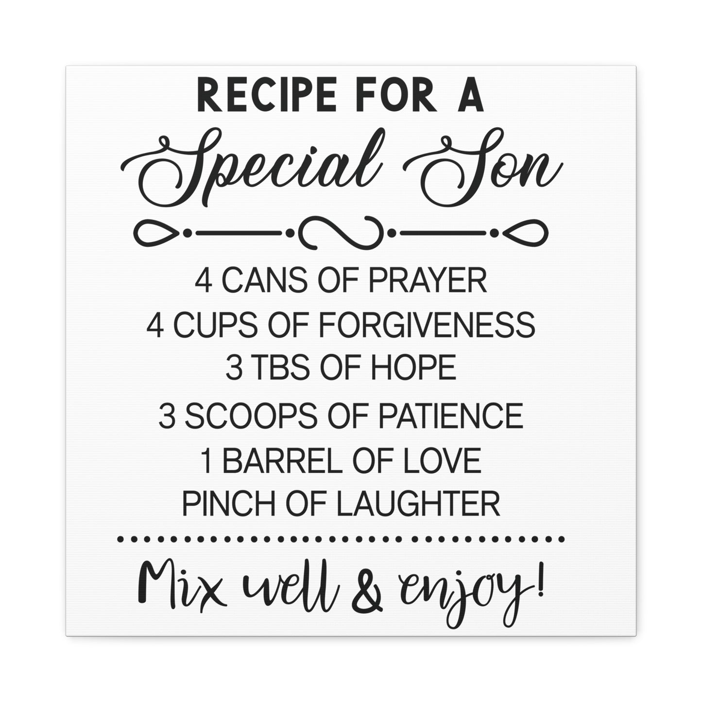 Special Son Recipe | Canvas Gallery Wrap | White Background