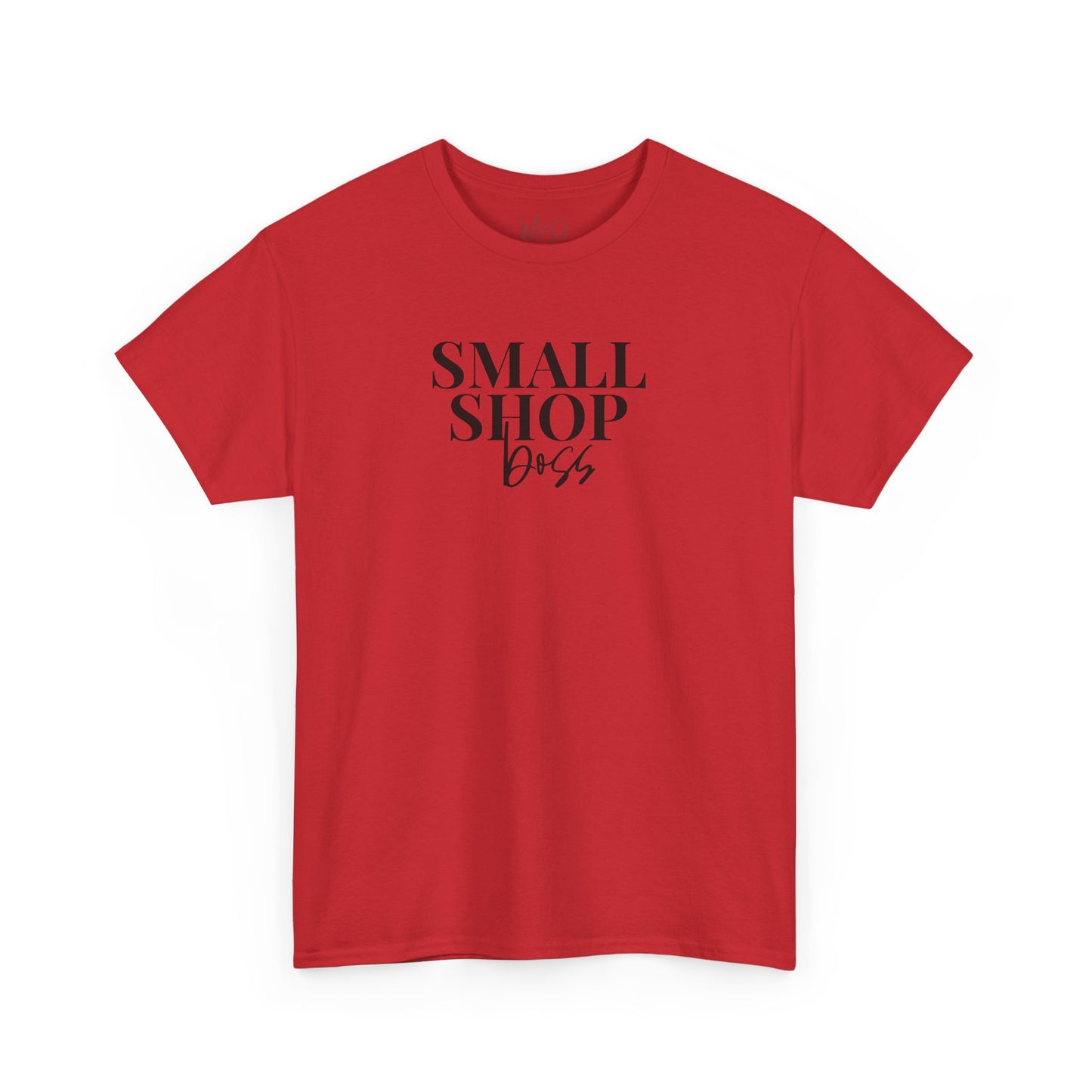 Small Shop Boss | T-Shirt