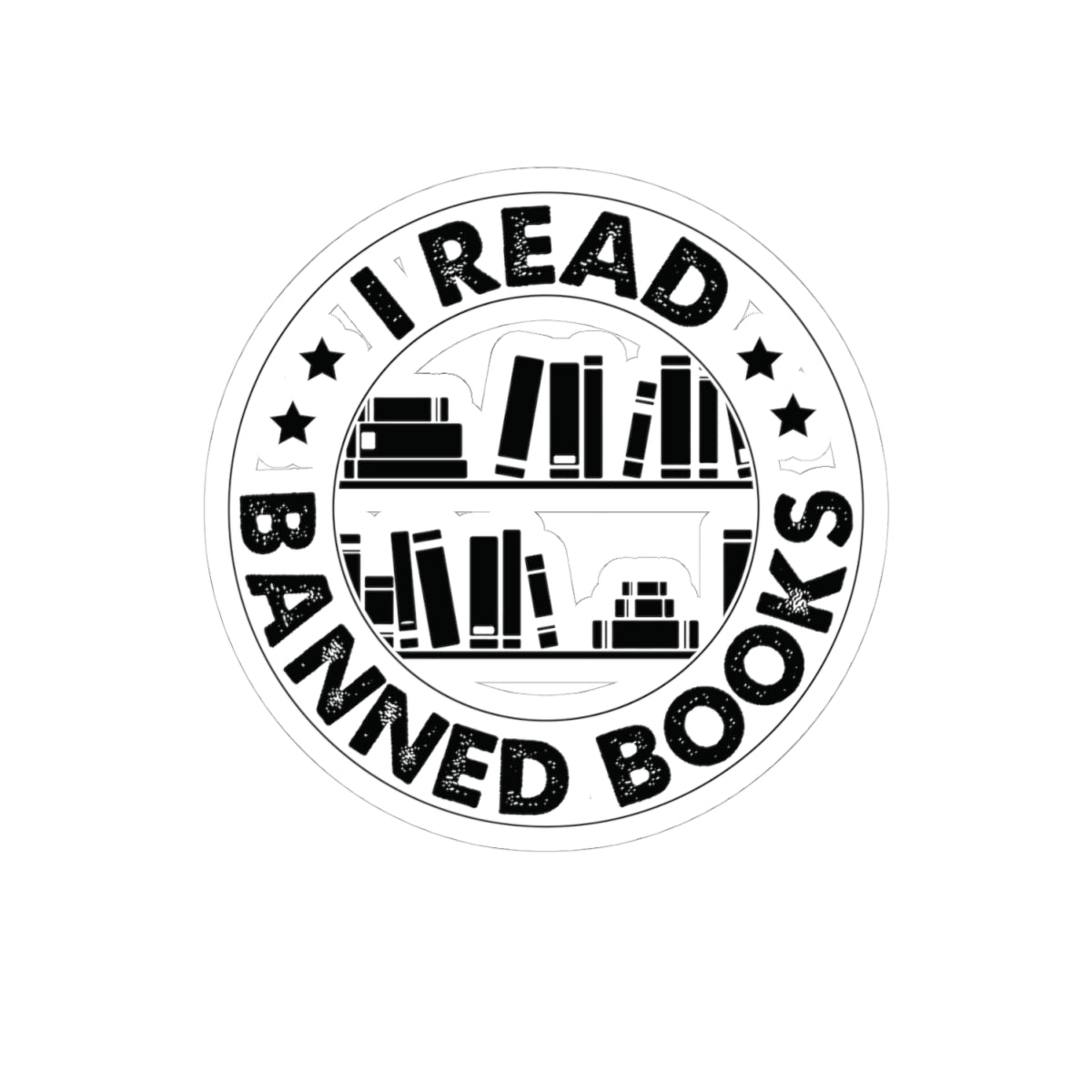 I Read Banned Books | Circle| Kriss-Cut Stickers
