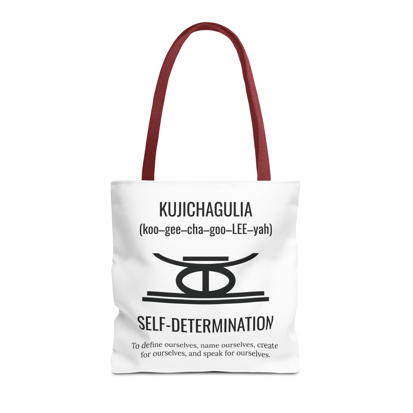 Kujichagulia (Day 2) | Self Determination | Tote Bag | White