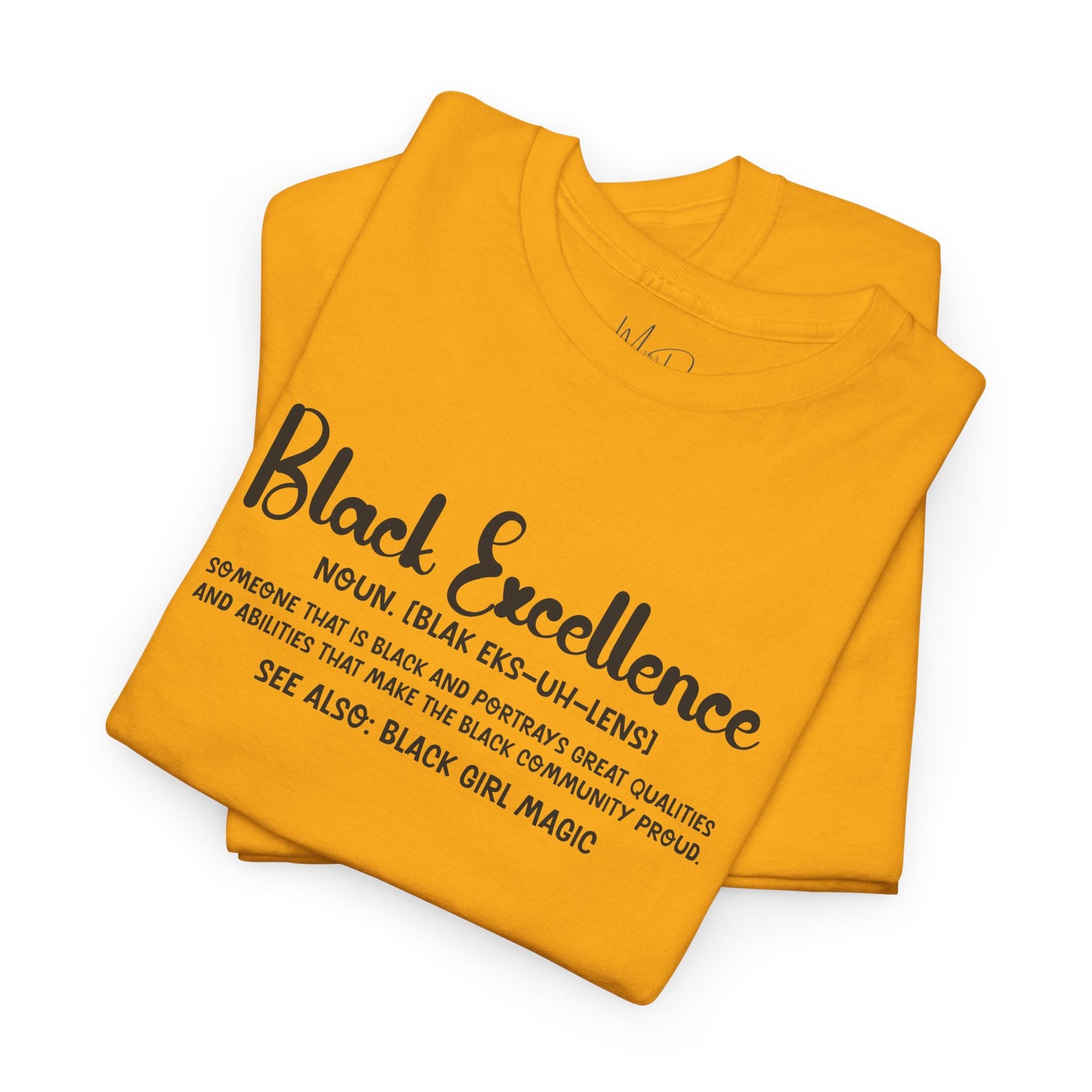 Black Excellence For Me | Black Font | T-Shirt
