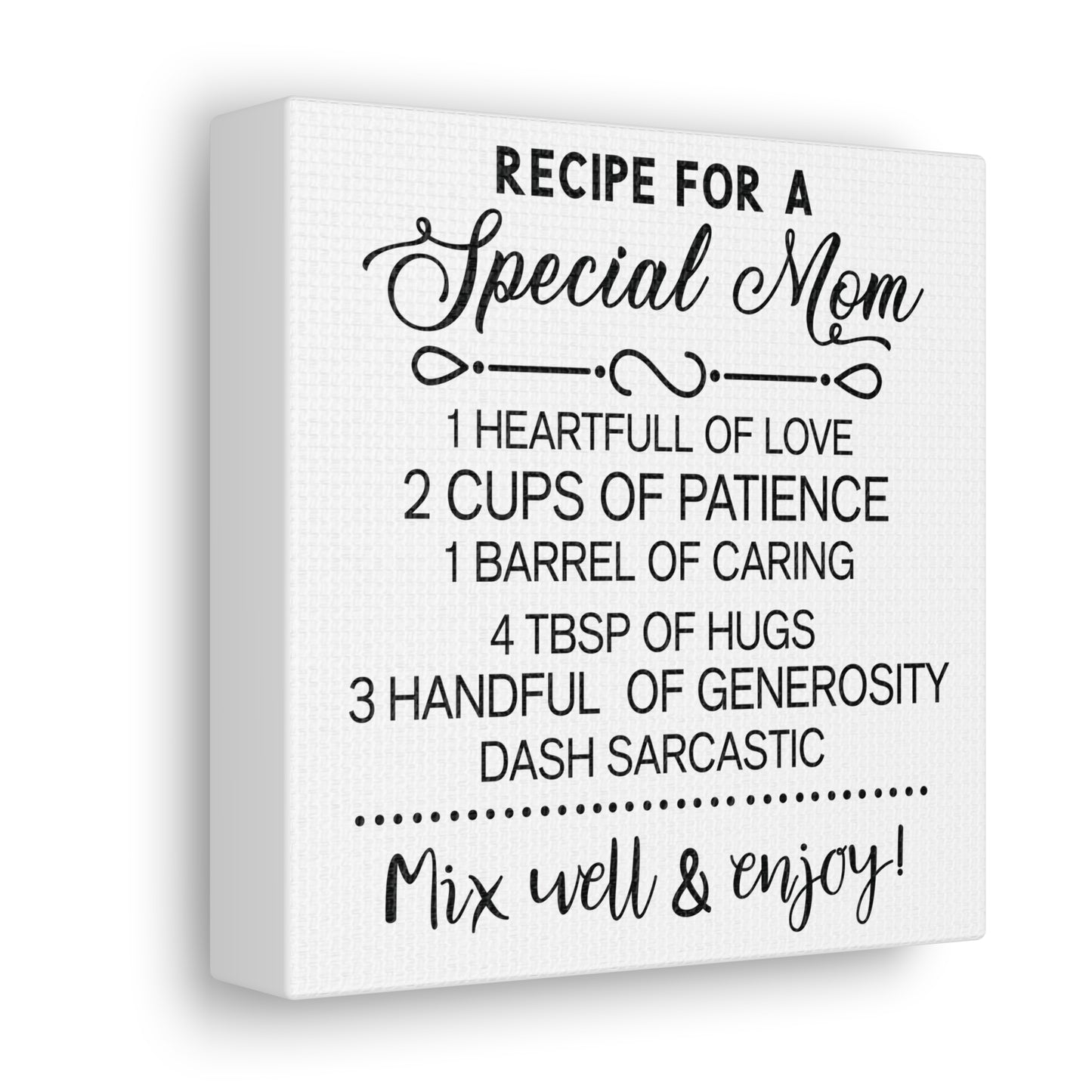 Special Mom Recipe | Canvas Gallery Wrap | White Background