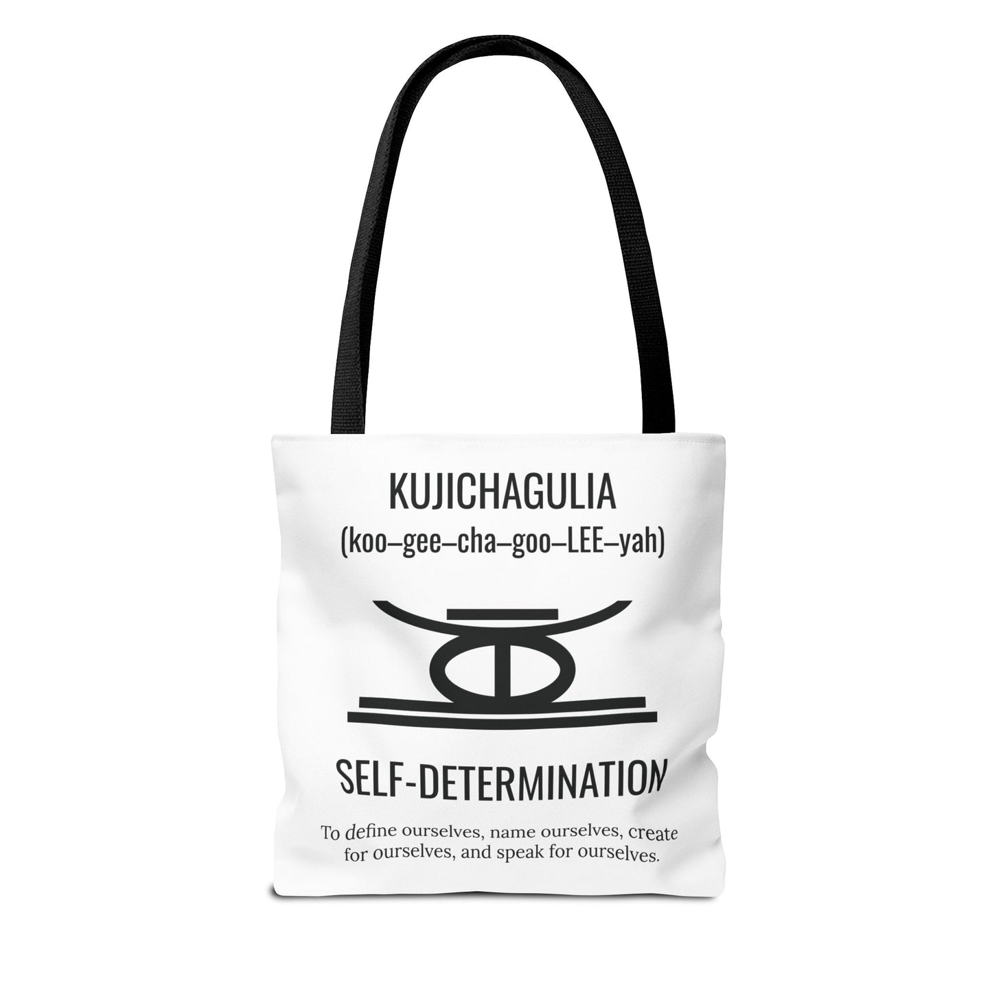 Kujichagulia (Day 2) | Self Determination | Tote Bag | White