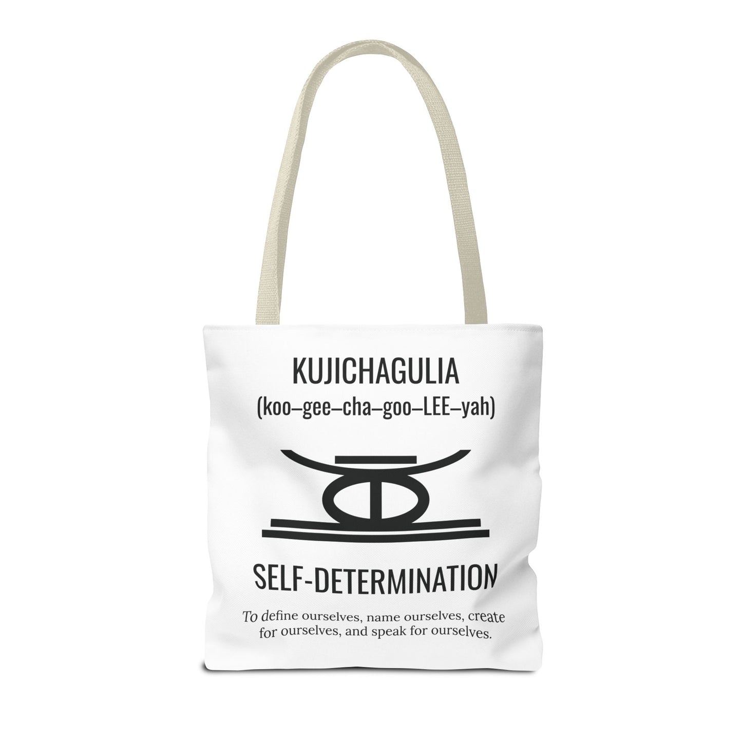 Kujichagulia (Day 2) | Self Determination | Tote Bag | White