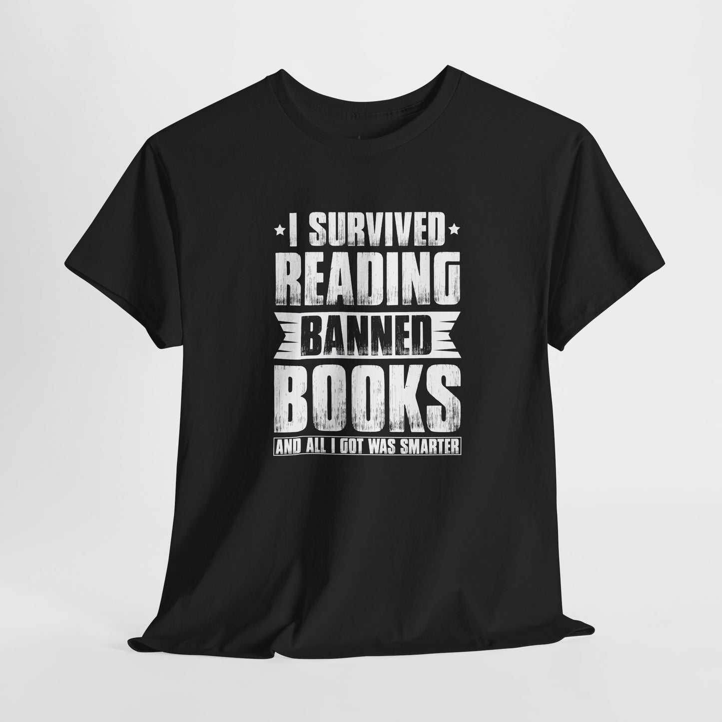 I Survived Reading Banned Books |T-Shirt|White