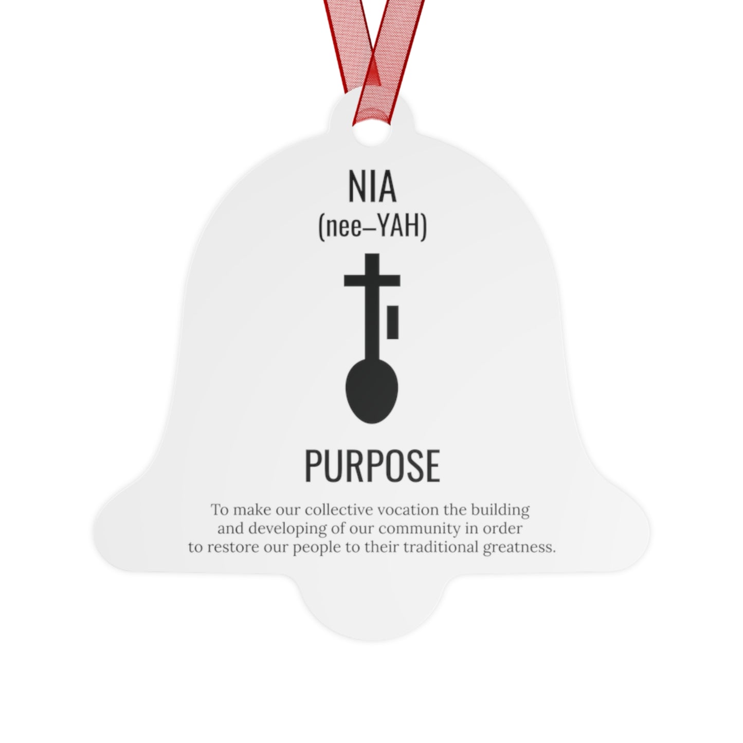 Nia (Day 5) | Purpose | Bell, Tree, Round or Oval Ornament |Metal|