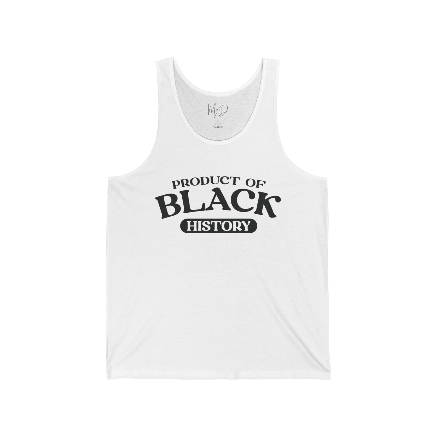Product of Black History Tank Top Unisex