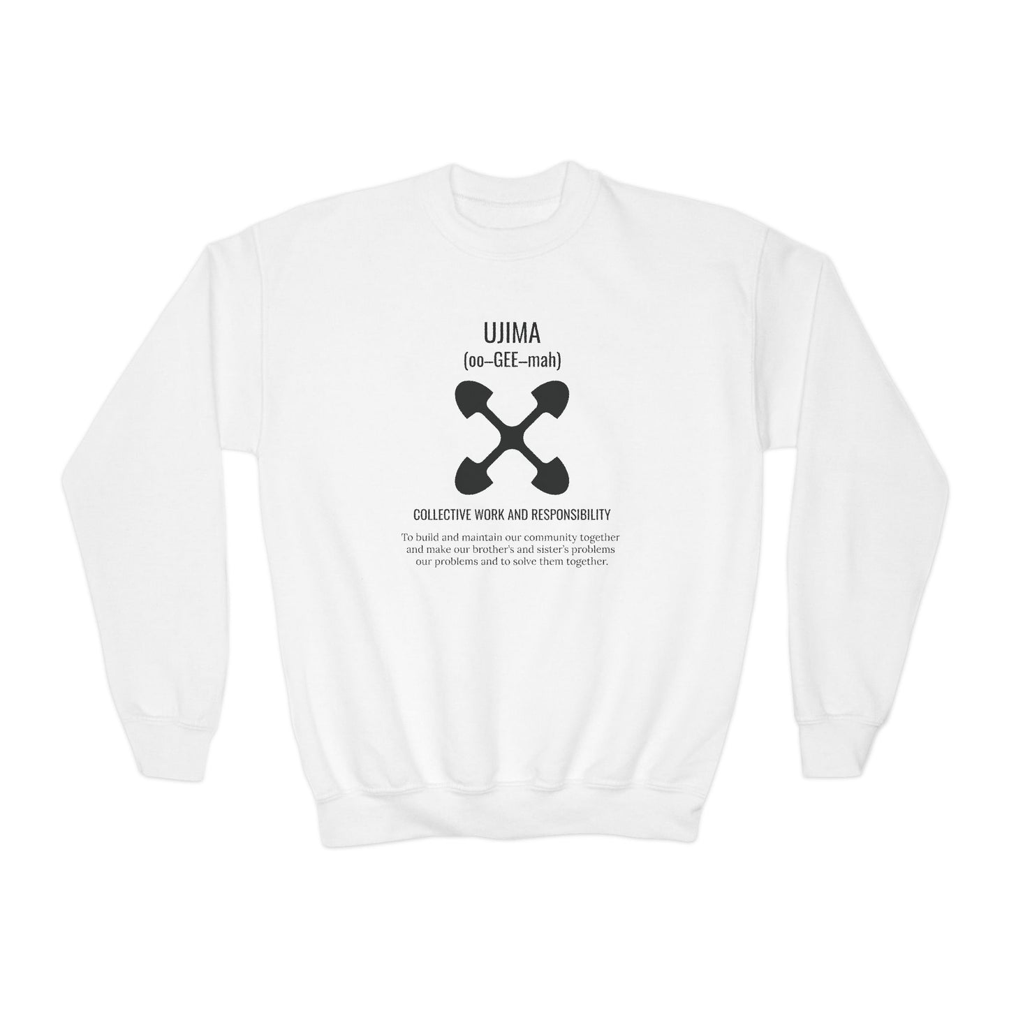 Ujima (Day 3) | Collective Work & Responsibility | Youth Crewneck Sweatshirt
