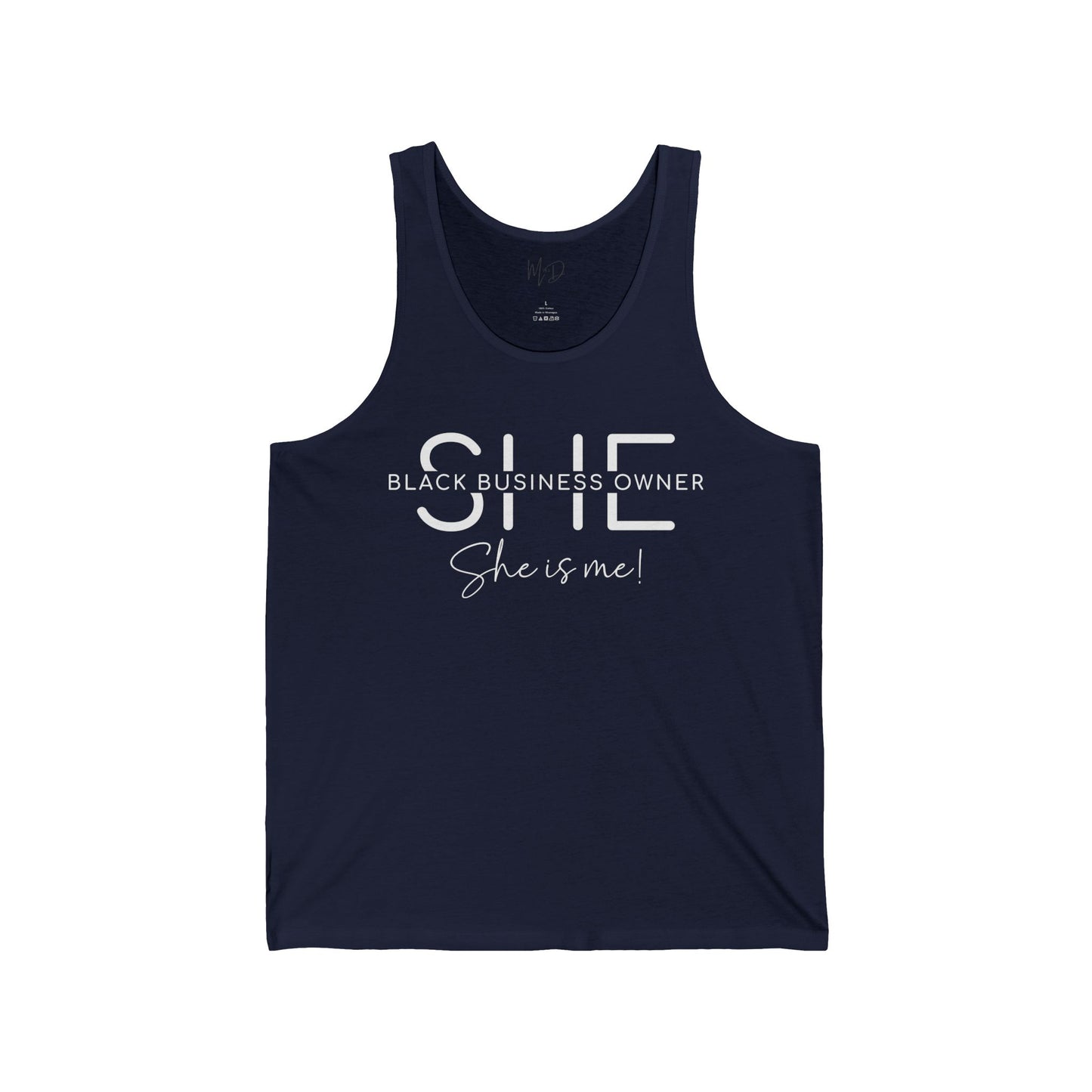 SHE IS ME | Tank Top | White Font